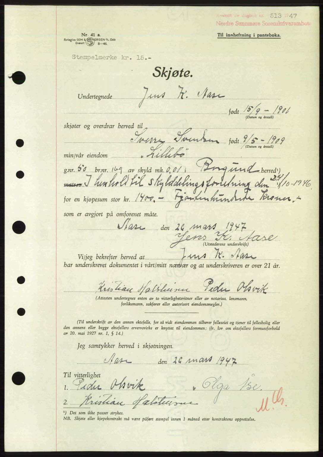 Nordre Sunnmøre sorenskriveri, AV/SAT-A-0006/1/2/2C/2Ca: Mortgage book no. A24, 1947-1947, Diary no: : 513/1947