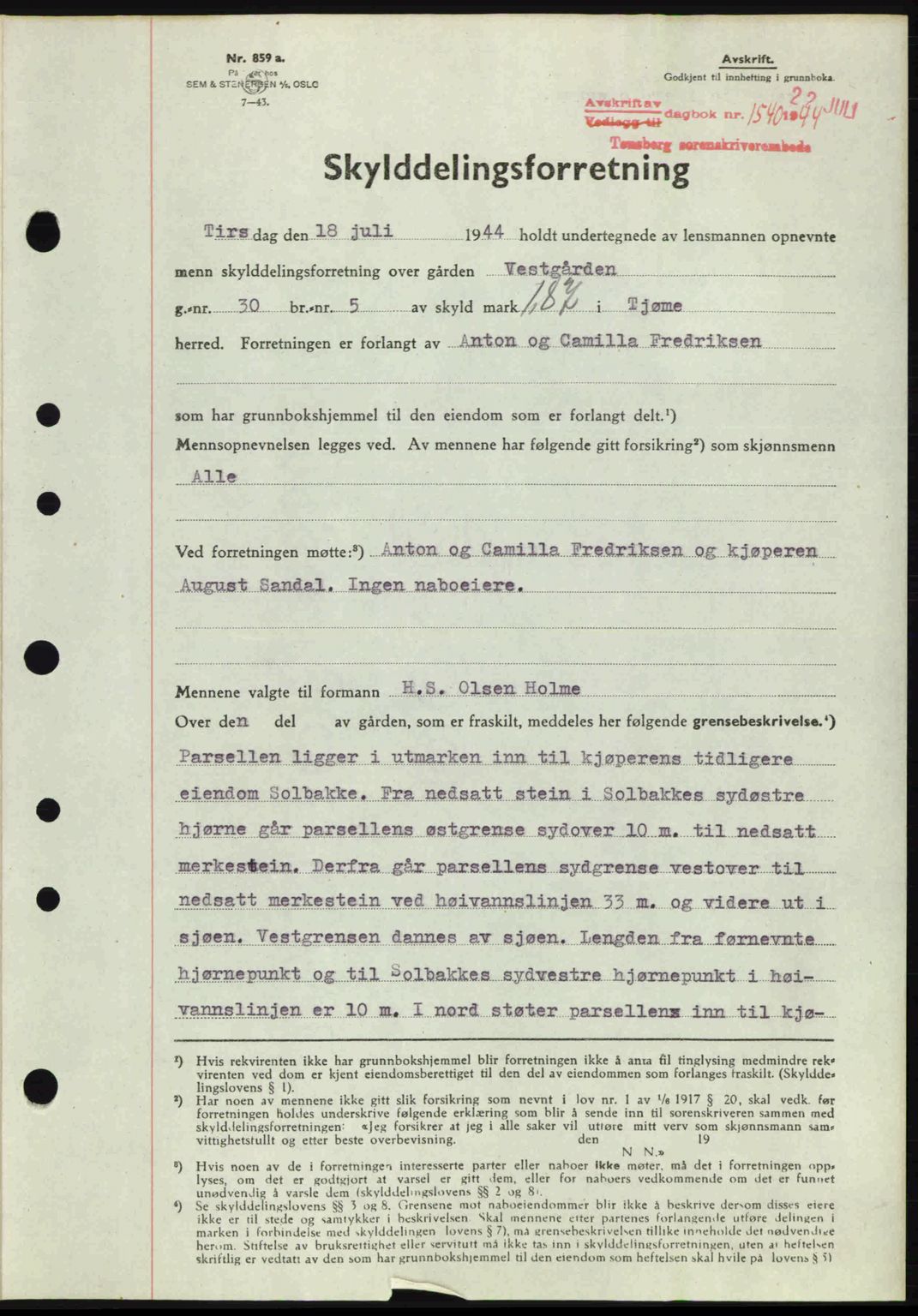 Tønsberg sorenskriveri, AV/SAKO-A-130/G/Ga/Gaa/L0015: Mortgage book no. A15, 1944-1944, Diary no: : 1540/1944