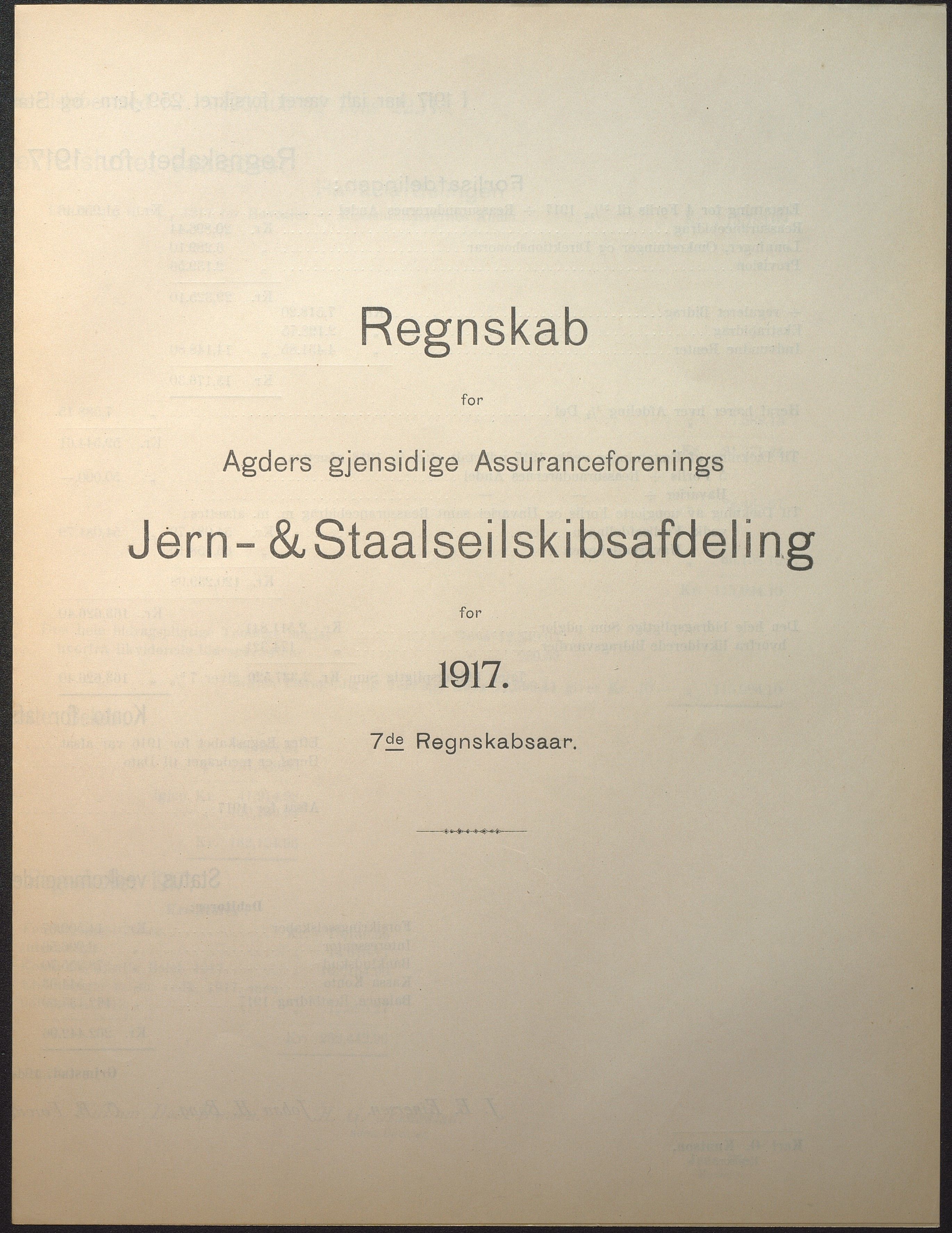 Agders Gjensidige Assuranceforening, AAKS/PA-1718/05/L0004: Regnskap, seilavdeling, pakkesak. Og regnskap jernavdeling, 1911-1924