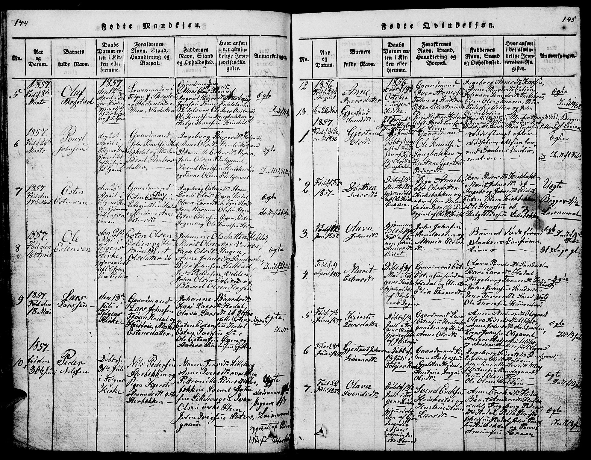 Tolga prestekontor, AV/SAH-PREST-062/L/L0001: Parish register (copy) no. 1, 1814-1877, p. 144-145