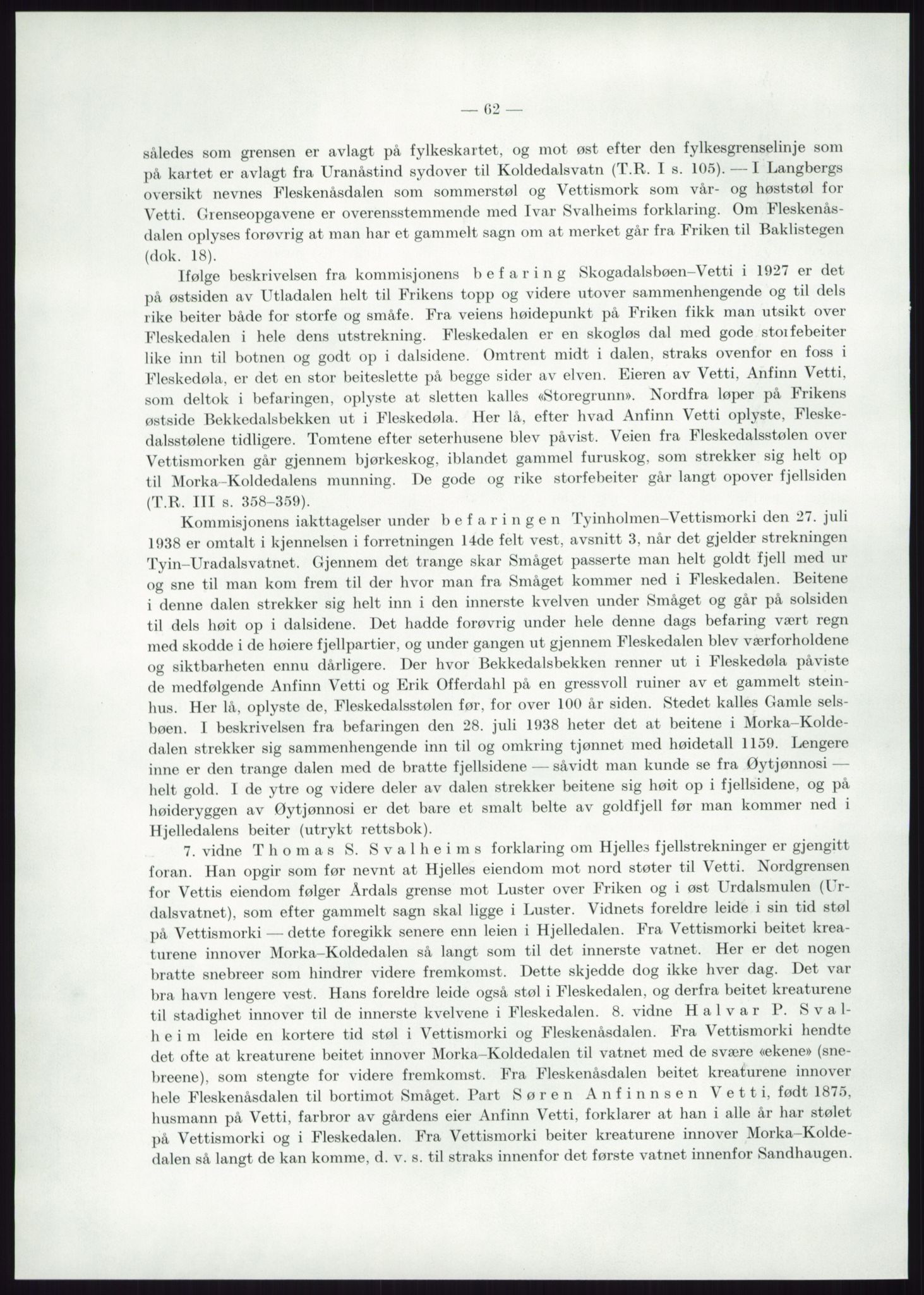 Høyfjellskommisjonen, AV/RA-S-1546/X/Xa/L0001: Nr. 1-33, 1909-1953, p. 6089