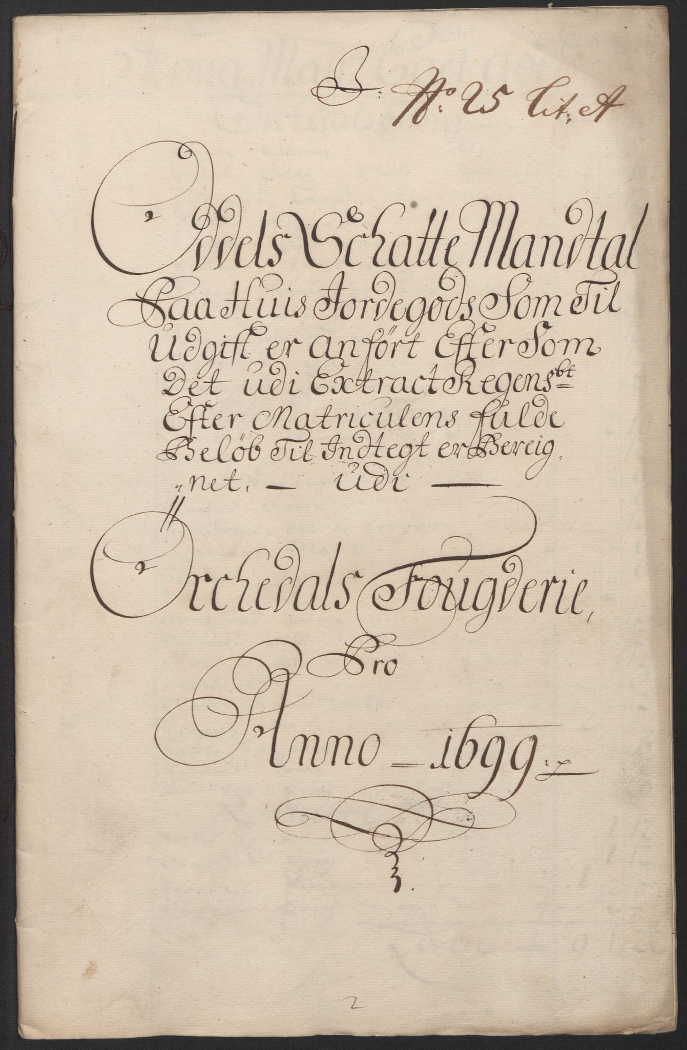 Rentekammeret inntil 1814, Reviderte regnskaper, Fogderegnskap, AV/RA-EA-4092/R60/L3949: Fogderegnskap Orkdal og Gauldal, 1699, p. 190