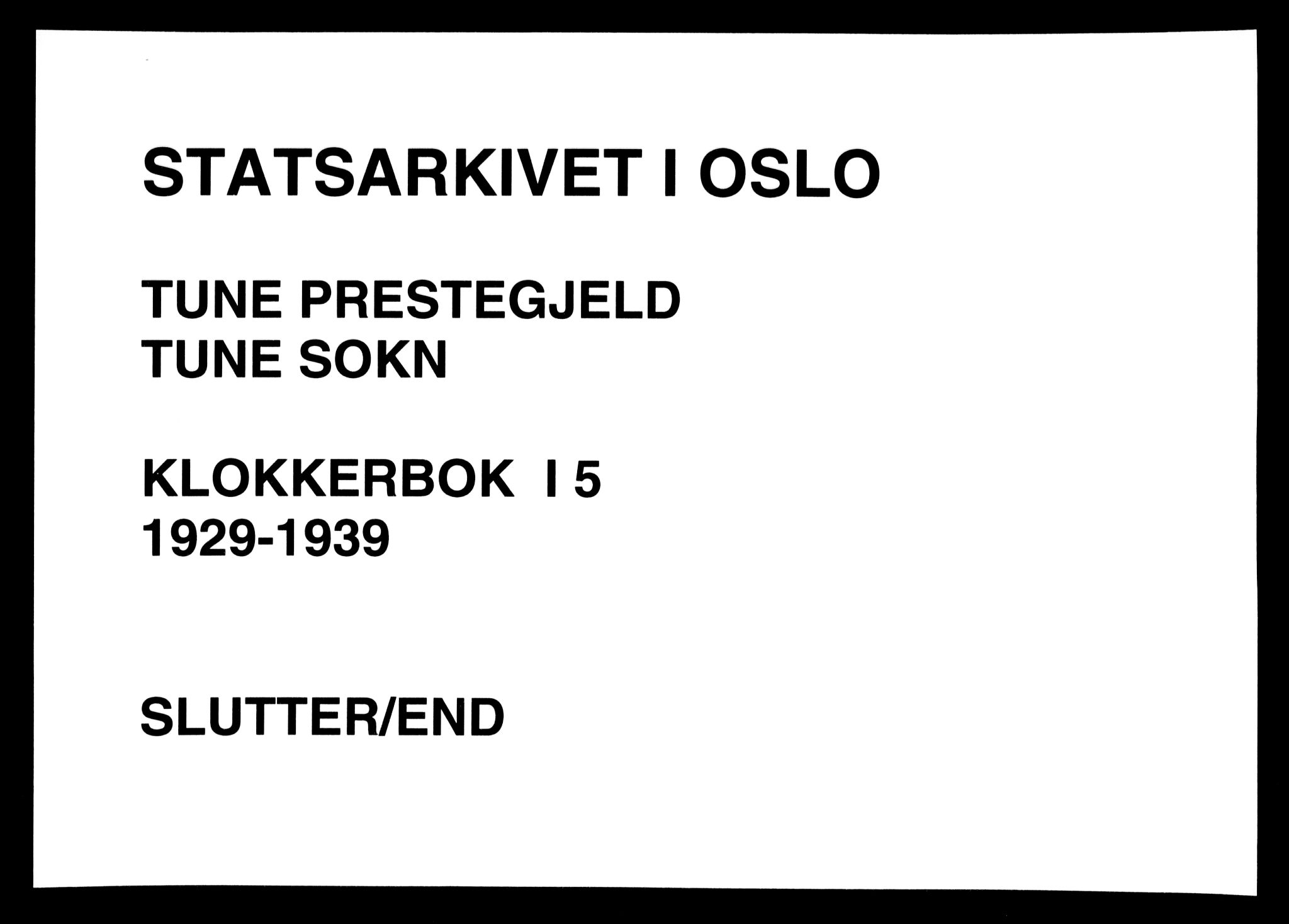 Tune prestekontor Kirkebøker, AV/SAO-A-2007/G/Ga/L0005: Parish register (copy) no. I 5, 1929-1939