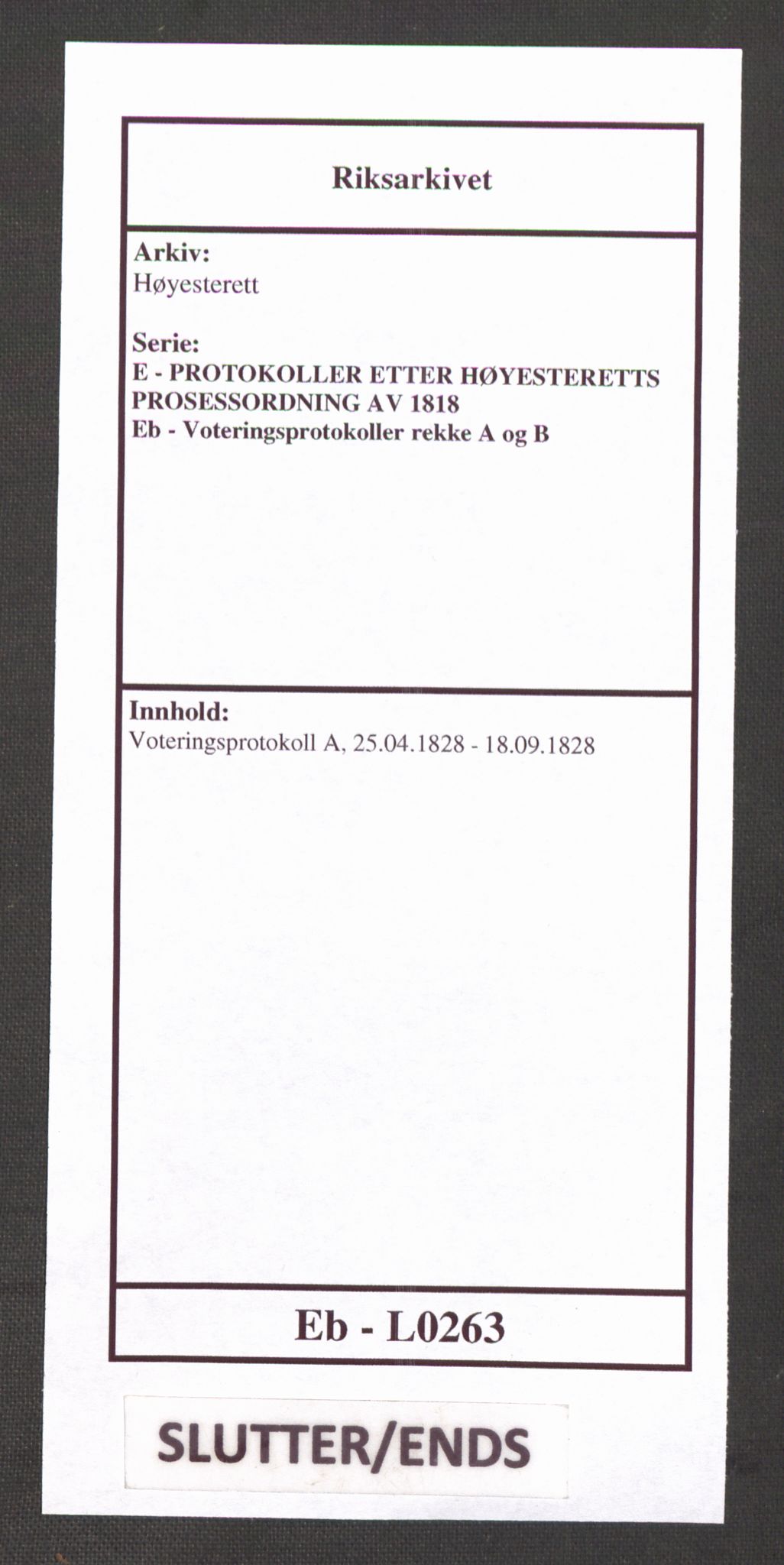 Høyesterett, AV/RA-S-1002/E/Eb/Ebb/L0015/0002: Voteringsprotokoller / Voteringsprotokoll, 1828