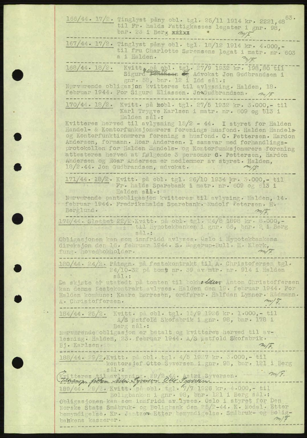 Idd og Marker sorenskriveri, AV/SAO-A-10283/G/Gb/Gbc/L0002: Mortgage book no. B4-9a, 1939-1945, Diary no: : 166/1944