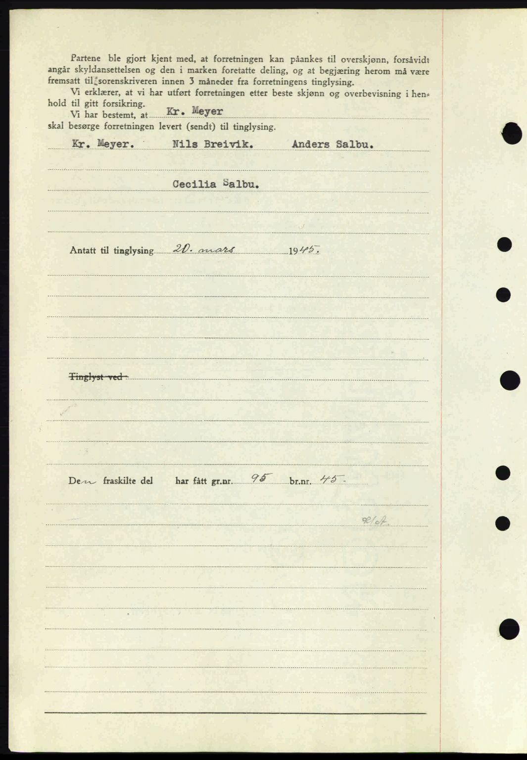 Midhordland sorenskriveri, SAB/A-3001/1/G/Gb/Gbj/L0019: Mortgage book no. A37-38, 1944-1945, Diary no: : 832/1945