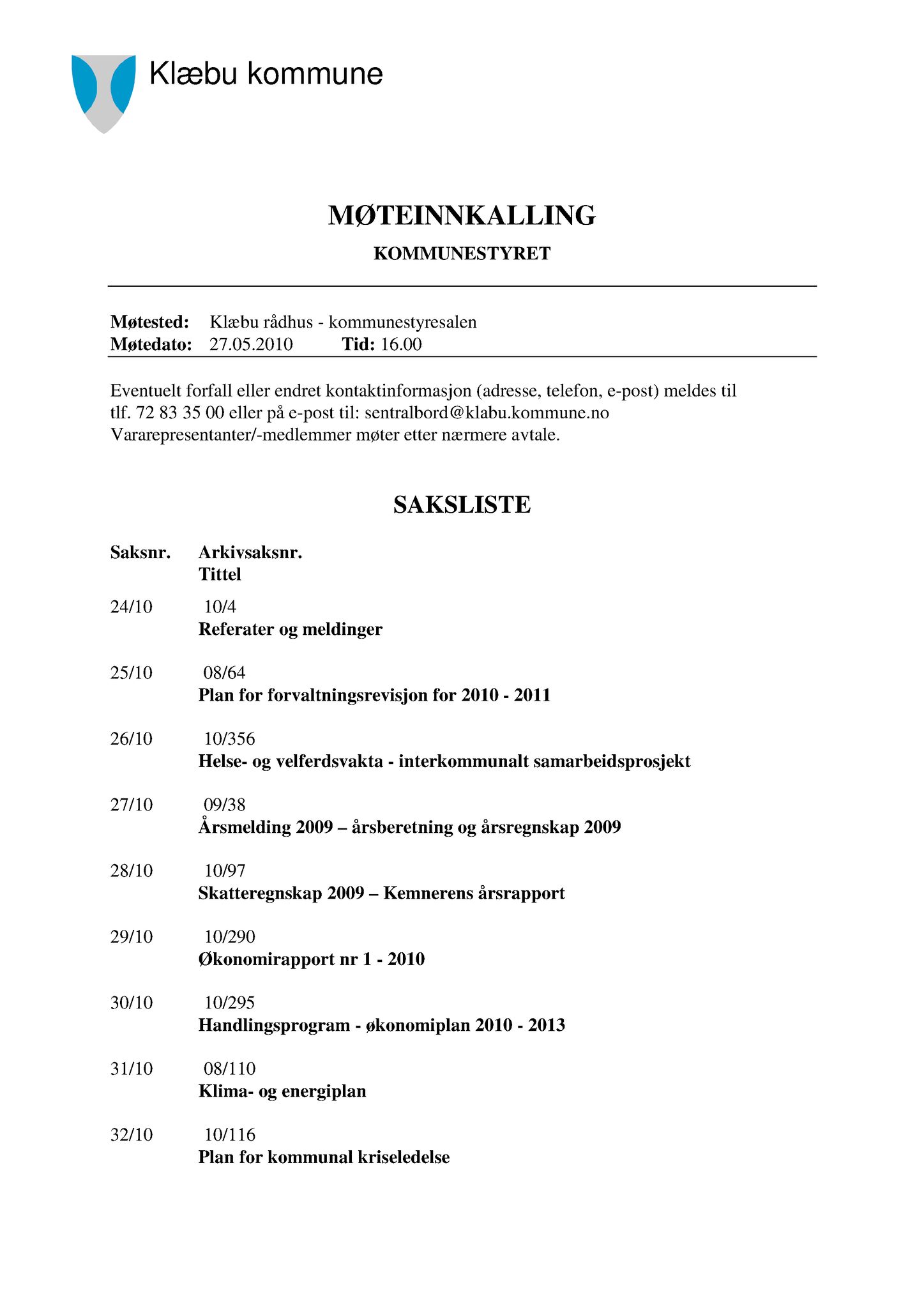 Klæbu Kommune, TRKO/KK/01-KS/L003: Kommunestyret - Møtedokumenter, 2010, p. 397