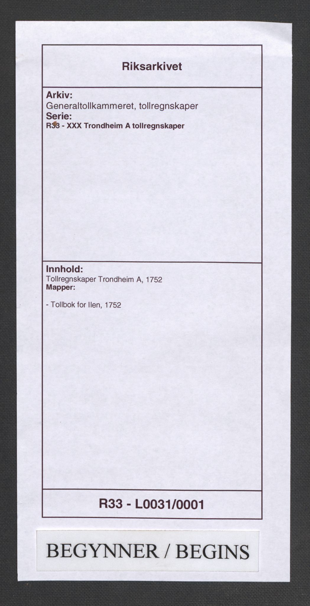 Generaltollkammeret, tollregnskaper, AV/RA-EA-5490/R33/L0031/0001: Tollregnskaper Trondheim A / Tollbok for Ilen, 1752