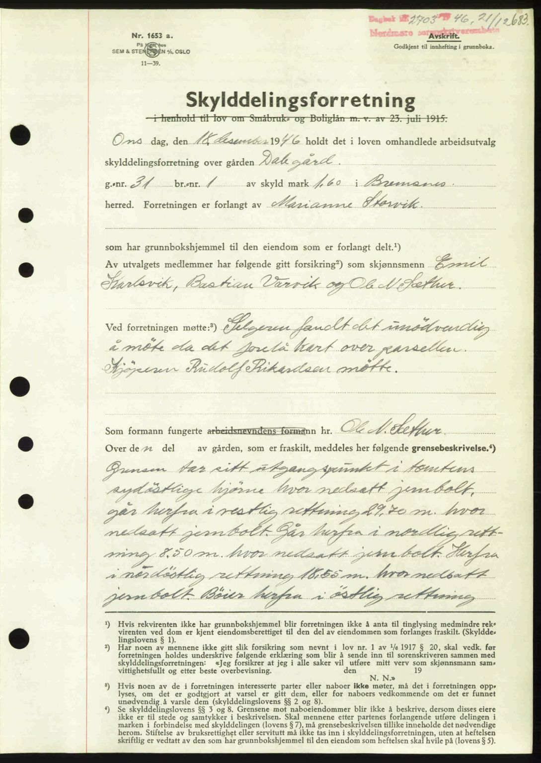 Nordmøre sorenskriveri, AV/SAT-A-4132/1/2/2Ca: Mortgage book no. A103, 1946-1947, Diary no: : 2703/1946