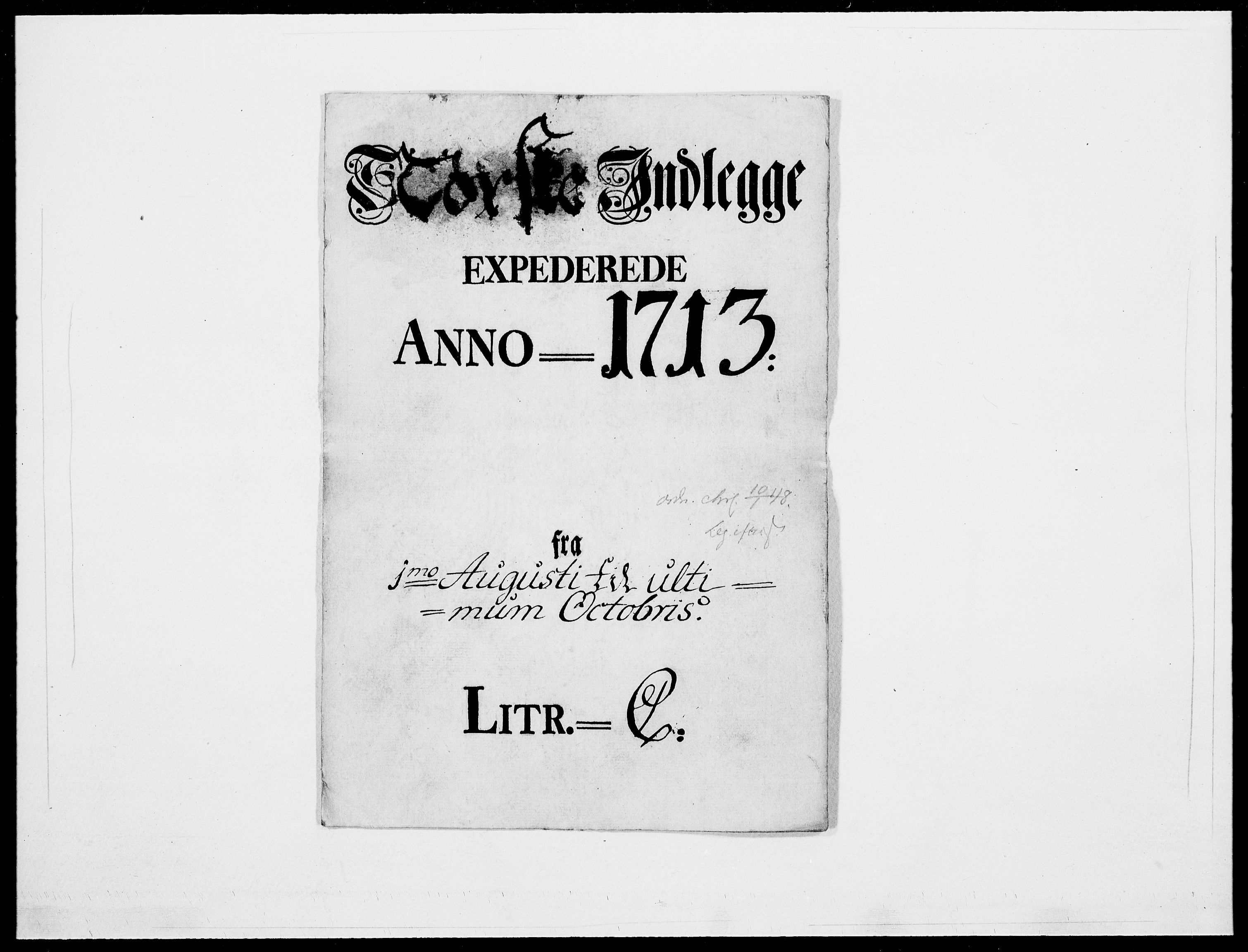 Danske Kanselli 1572-1799, RA/EA-3023/F/Fc/Fcc/Fcca/L0073: Norske innlegg 1572-1799, 1713, p. 1