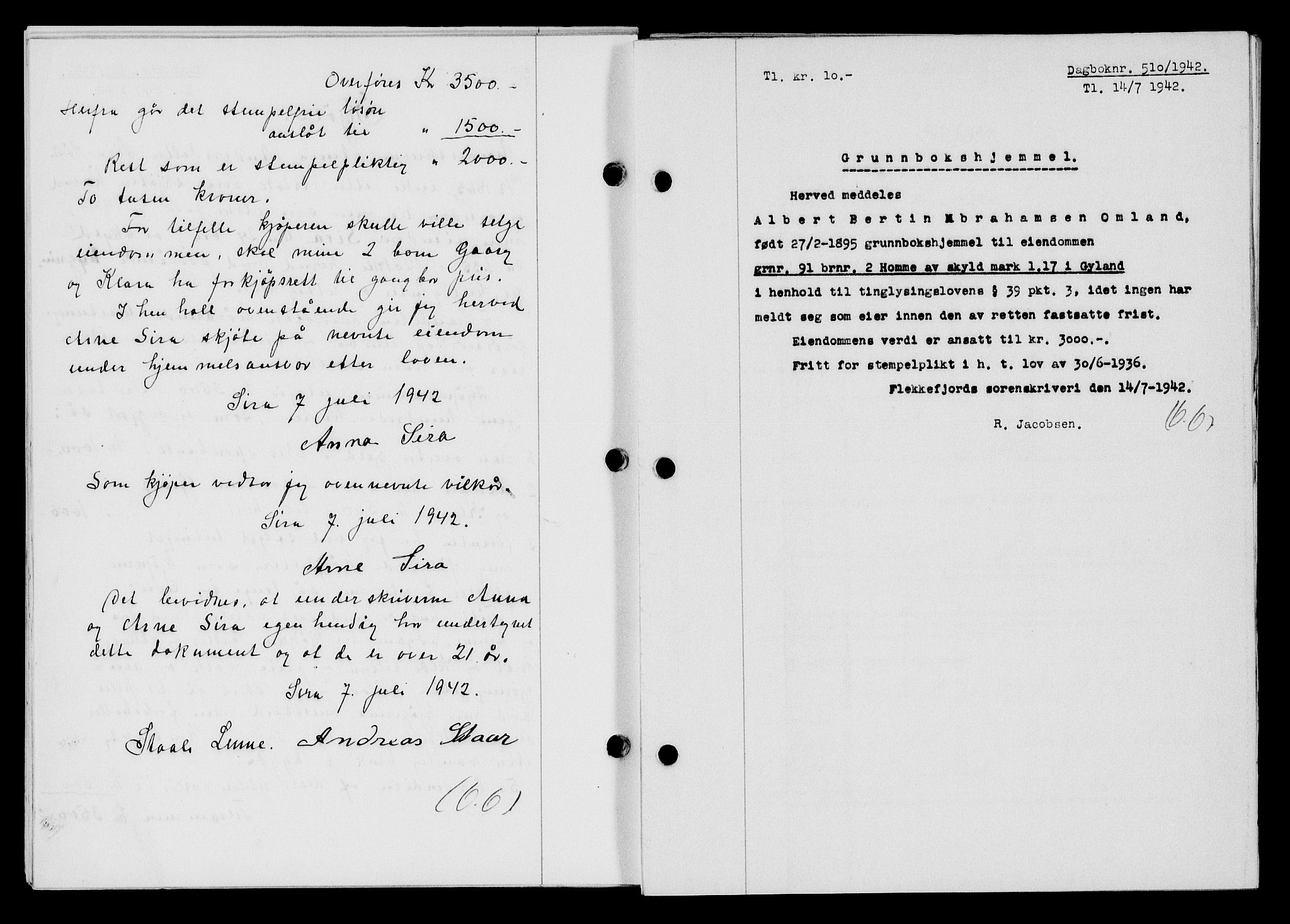 Flekkefjord sorenskriveri, SAK/1221-0001/G/Gb/Gba/L0057: Mortgage book no. A-5, 1941-1942, Diary no: : 510/1942