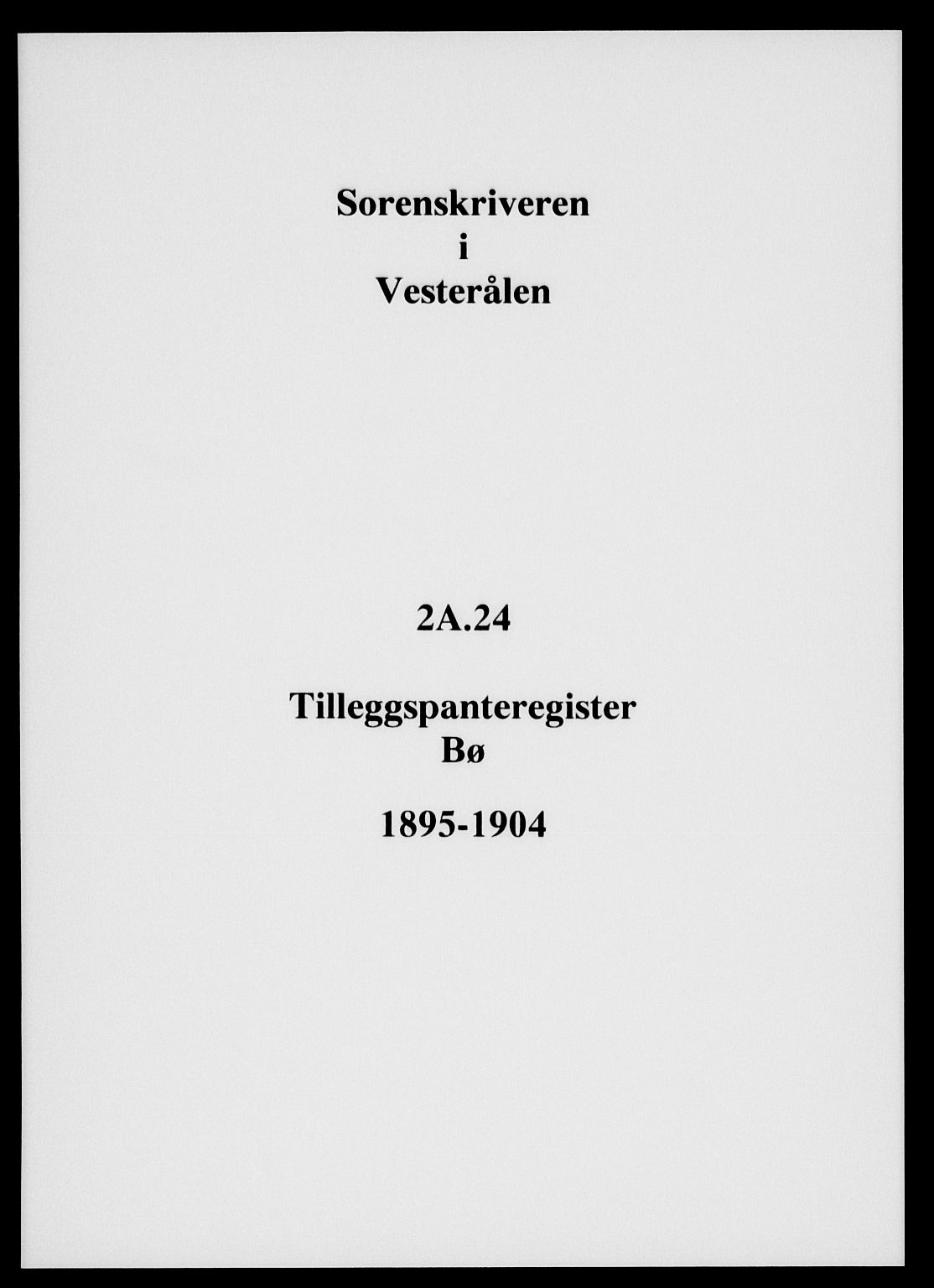 Vesterålen sorenskriveri, AV/SAT-A-4180/1/2/2A/L0024: Mortgage register no. 24, 1895-1904