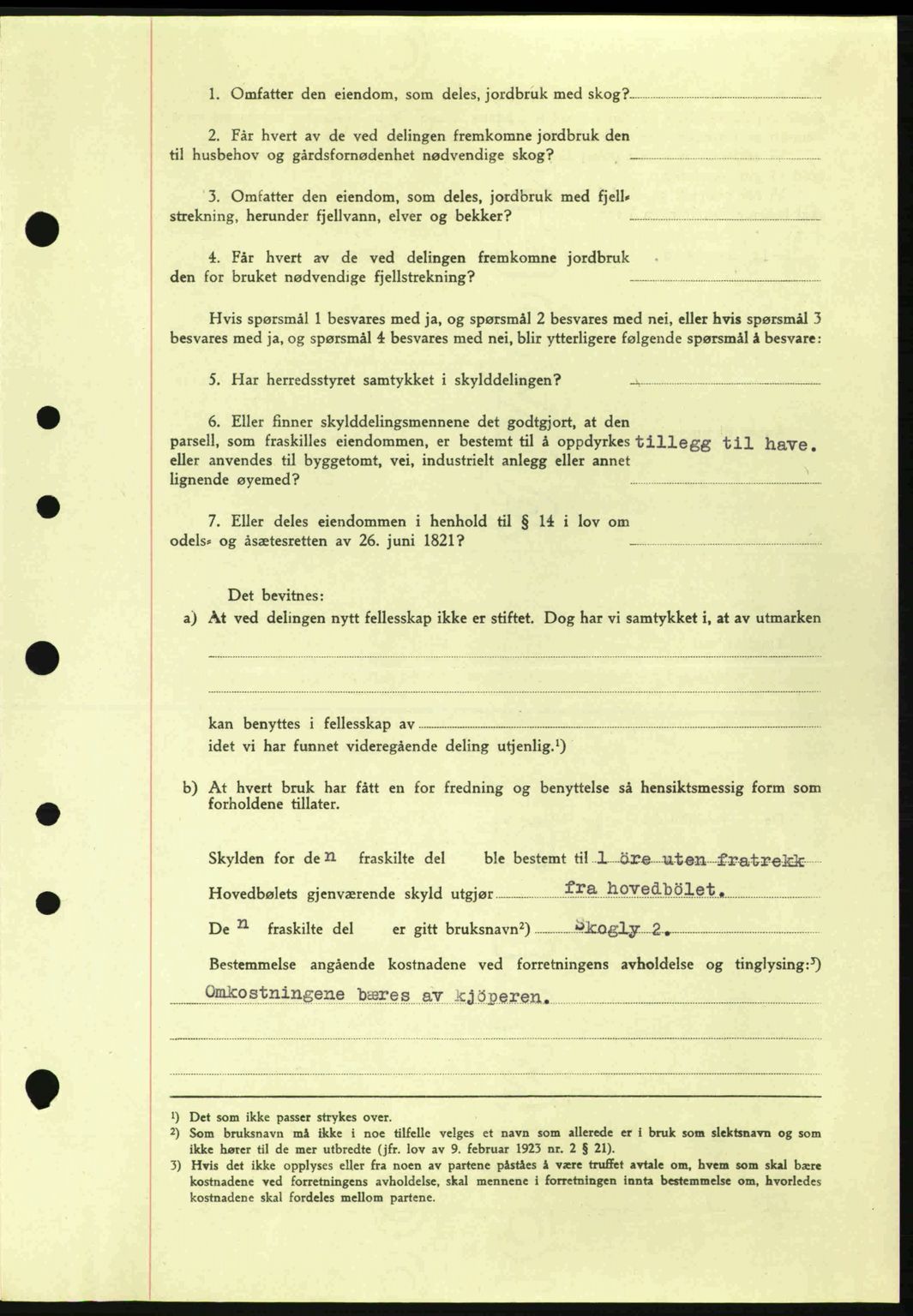 Tønsberg sorenskriveri, AV/SAKO-A-130/G/Ga/Gaa/L0014: Mortgage book no. A14, 1943-1944, Diary no: : 2821/1943