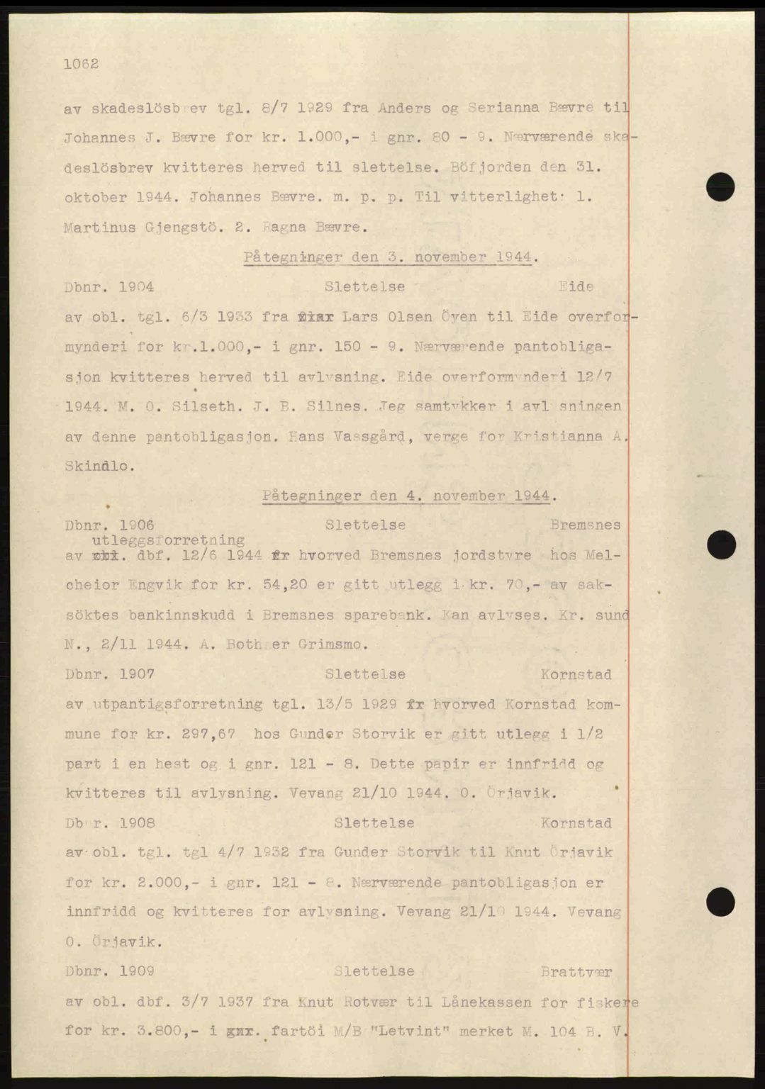 Nordmøre sorenskriveri, AV/SAT-A-4132/1/2/2Ca: Mortgage book no. C81, 1940-1945, Diary no: : 1904/1944