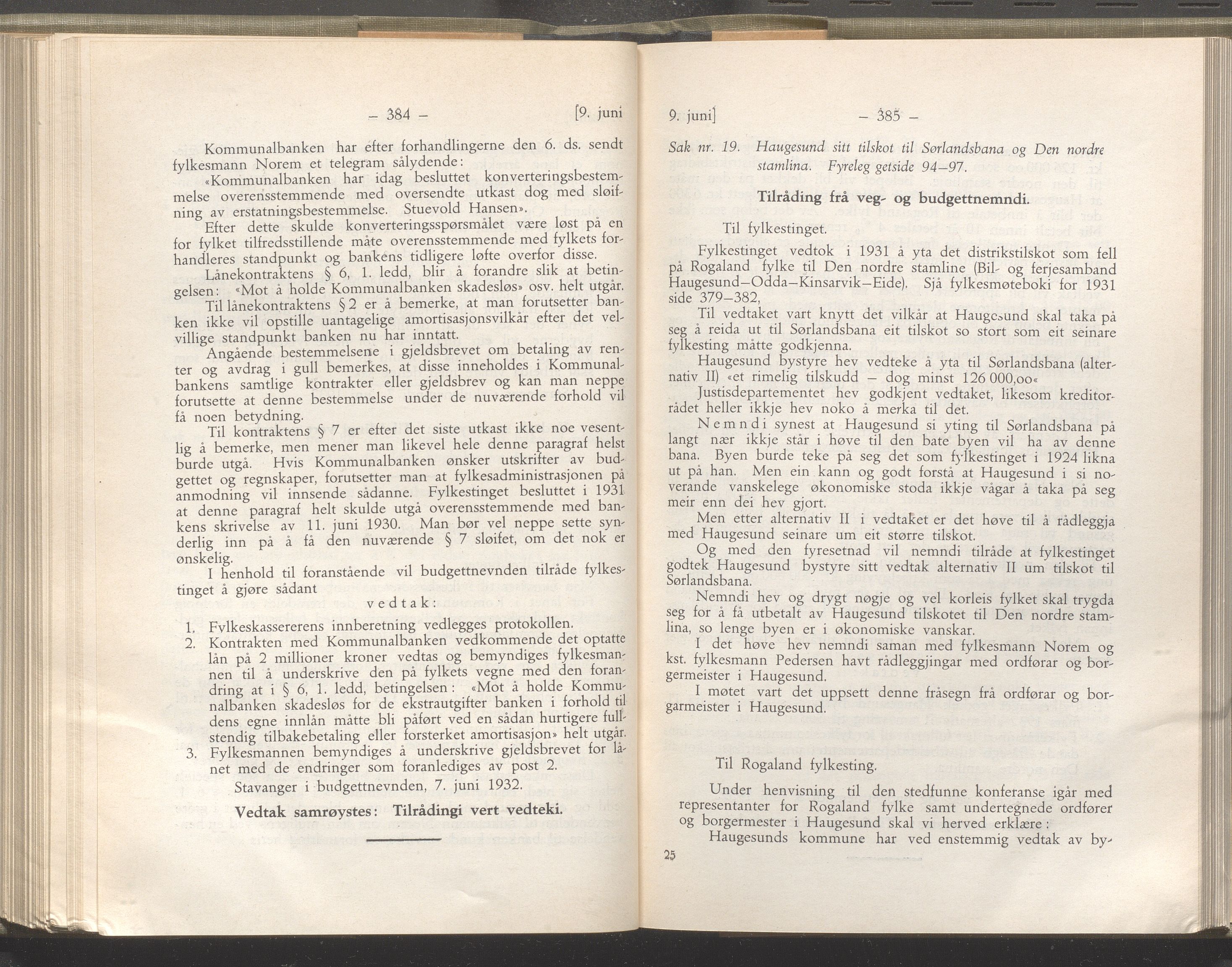 Rogaland fylkeskommune - Fylkesrådmannen , IKAR/A-900/A/Aa/Aaa/L0051: Møtebok , 1932, p. 384-385