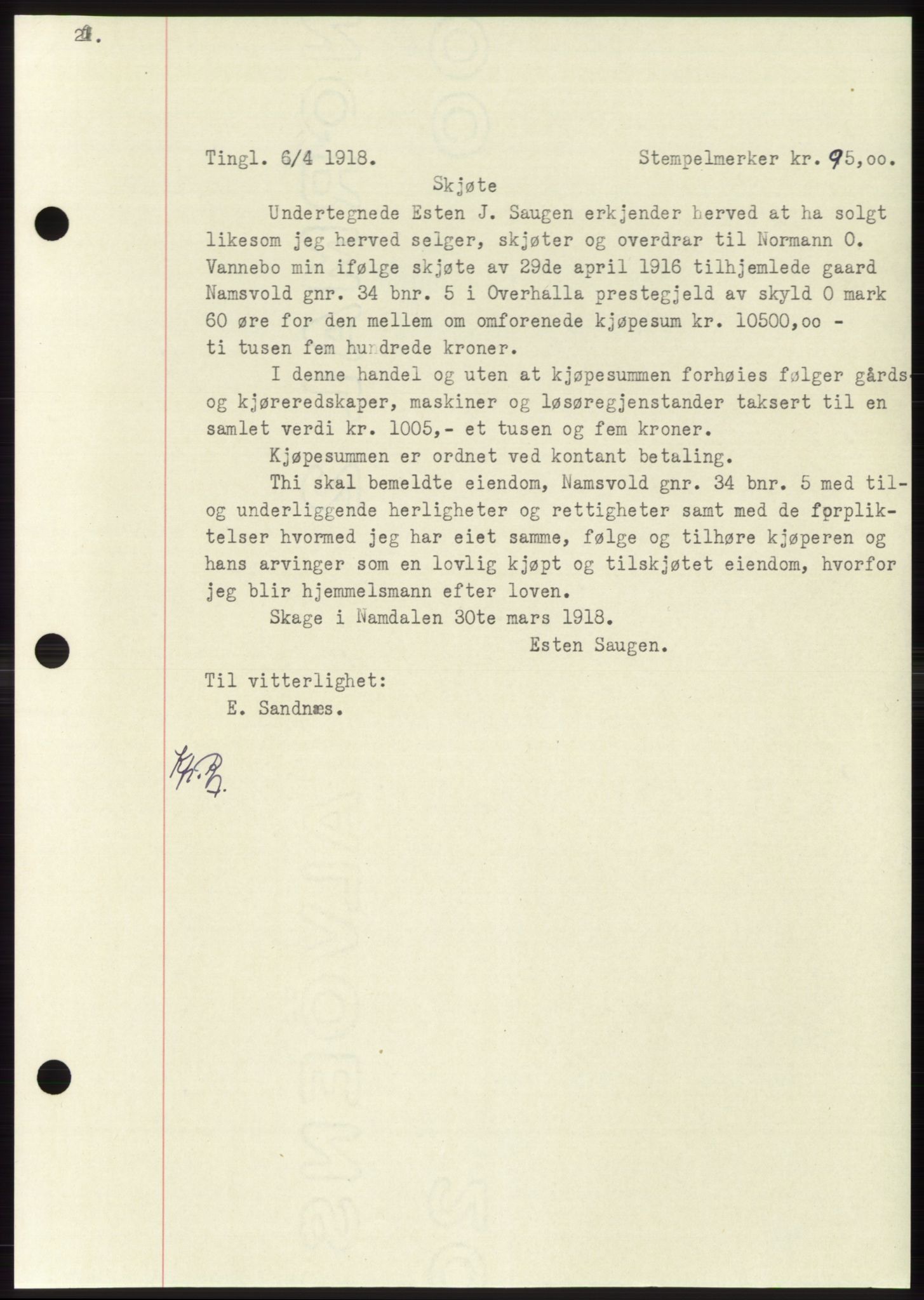 Namdal sorenskriveri, SAT/A-4133/1/2/2C: Mortgage book no. -, 1916-1921, Deed date: 06.04.1918