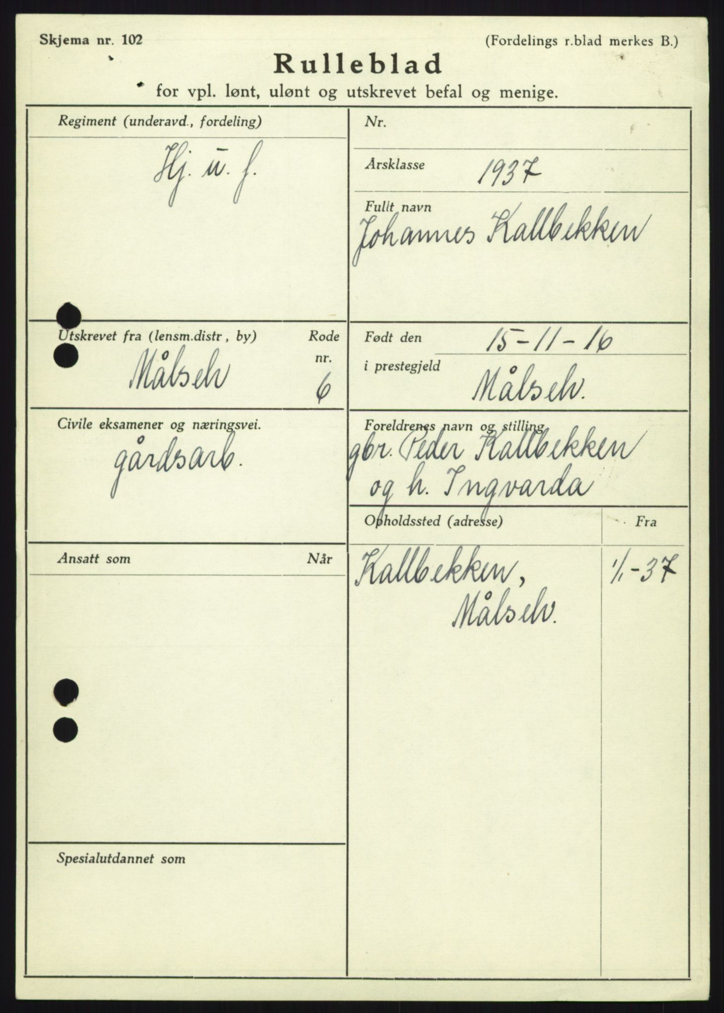 Forsvaret, Troms infanteriregiment nr. 16, AV/RA-RAFA-3146/P/Pa/L0021: Rulleblad for regimentets menige mannskaper, årsklasse 1937, 1937, p. 591