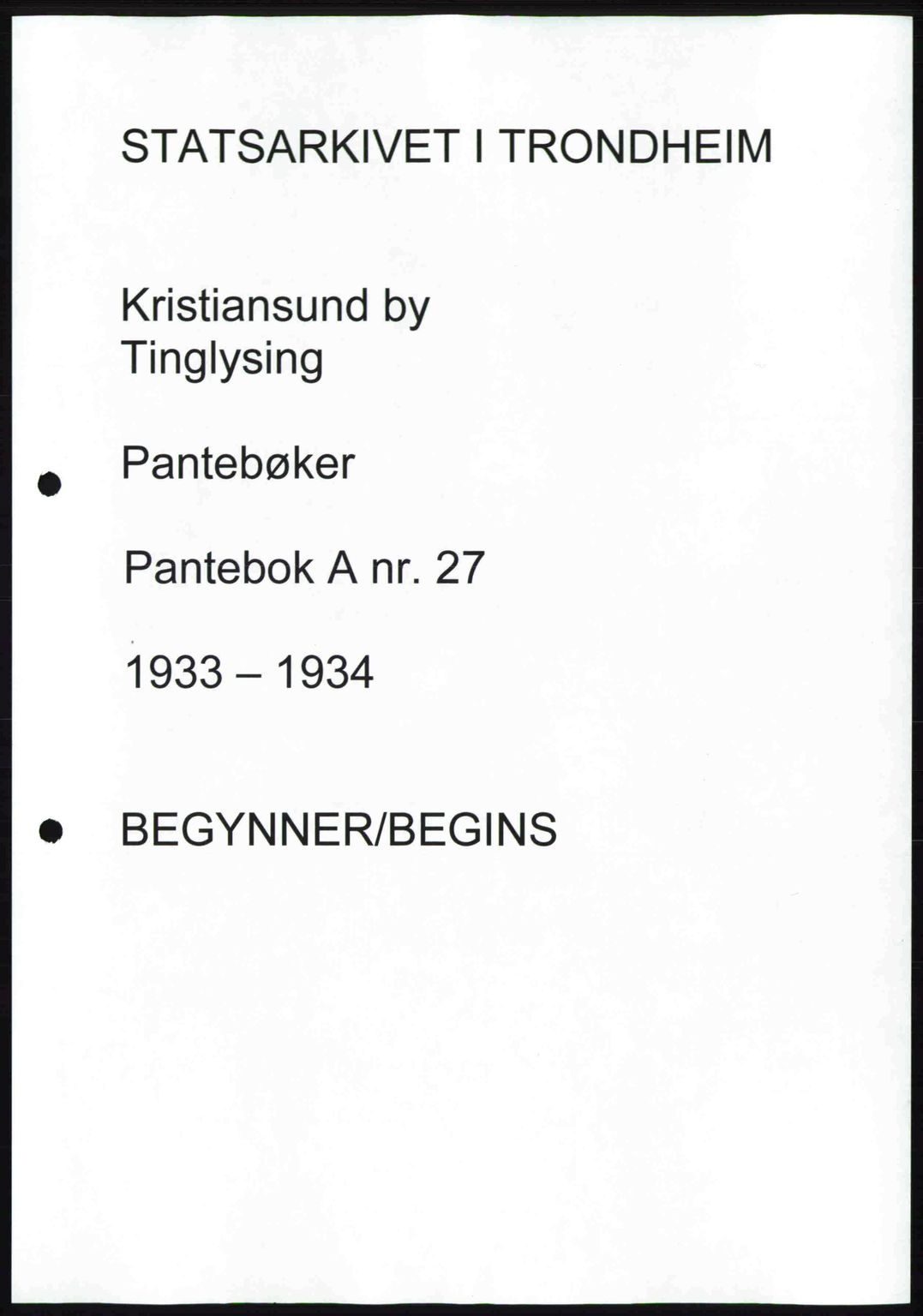 Kristiansund byfogd, AV/SAT-A-4587/A/27: Mortgage book no. 27, 1933-1934