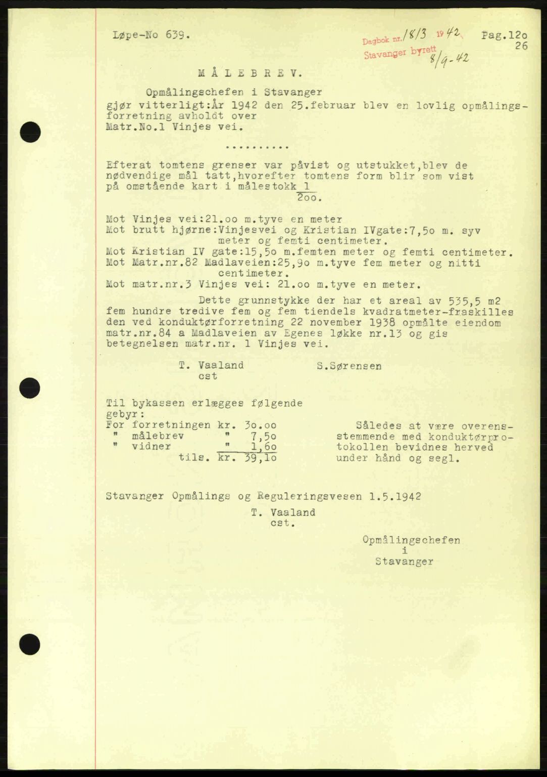 Stavanger byrett, SAST/A-100455/002/G/Gb/L0017: Mortgage book no. A7, 1941-1943, Diary no: : 1813/1942