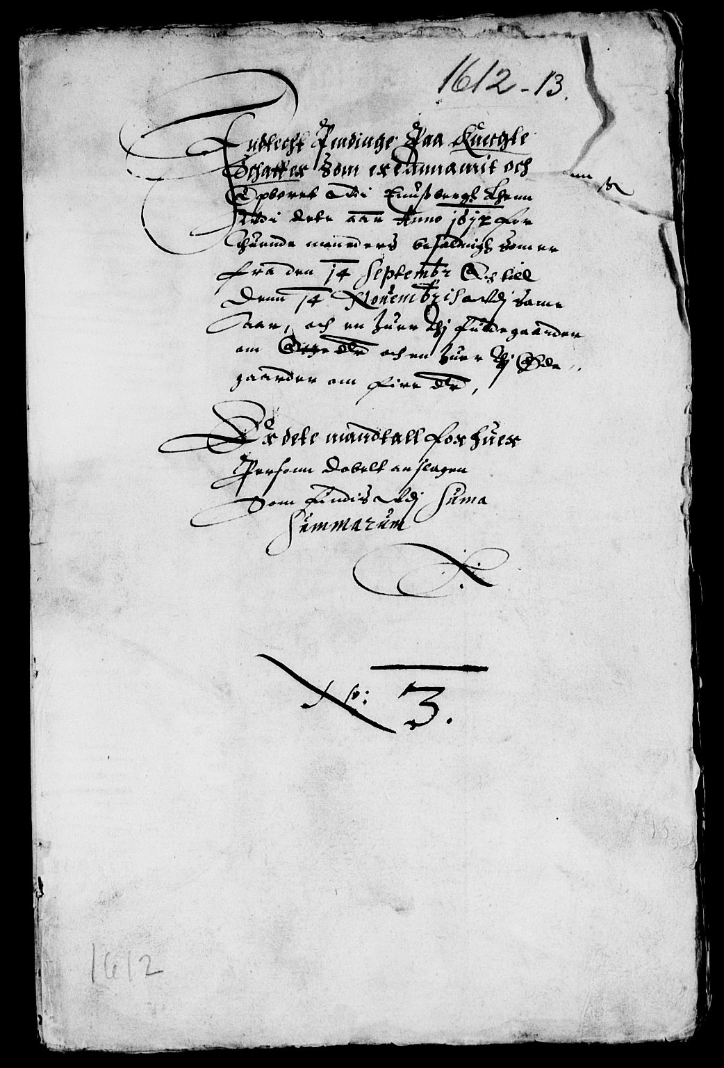 Rentekammeret inntil 1814, Reviderte regnskaper, Lensregnskaper, AV/RA-EA-5023/R/Rb/Rbo/L0002: Tønsberg len, 1612-1614