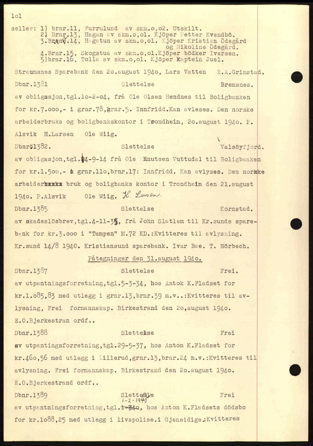 Nordmøre sorenskriveri, AV/SAT-A-4132/1/2/2Ca: Mortgage book no. C81, 1940-1945, Diary no: : 1381/1940