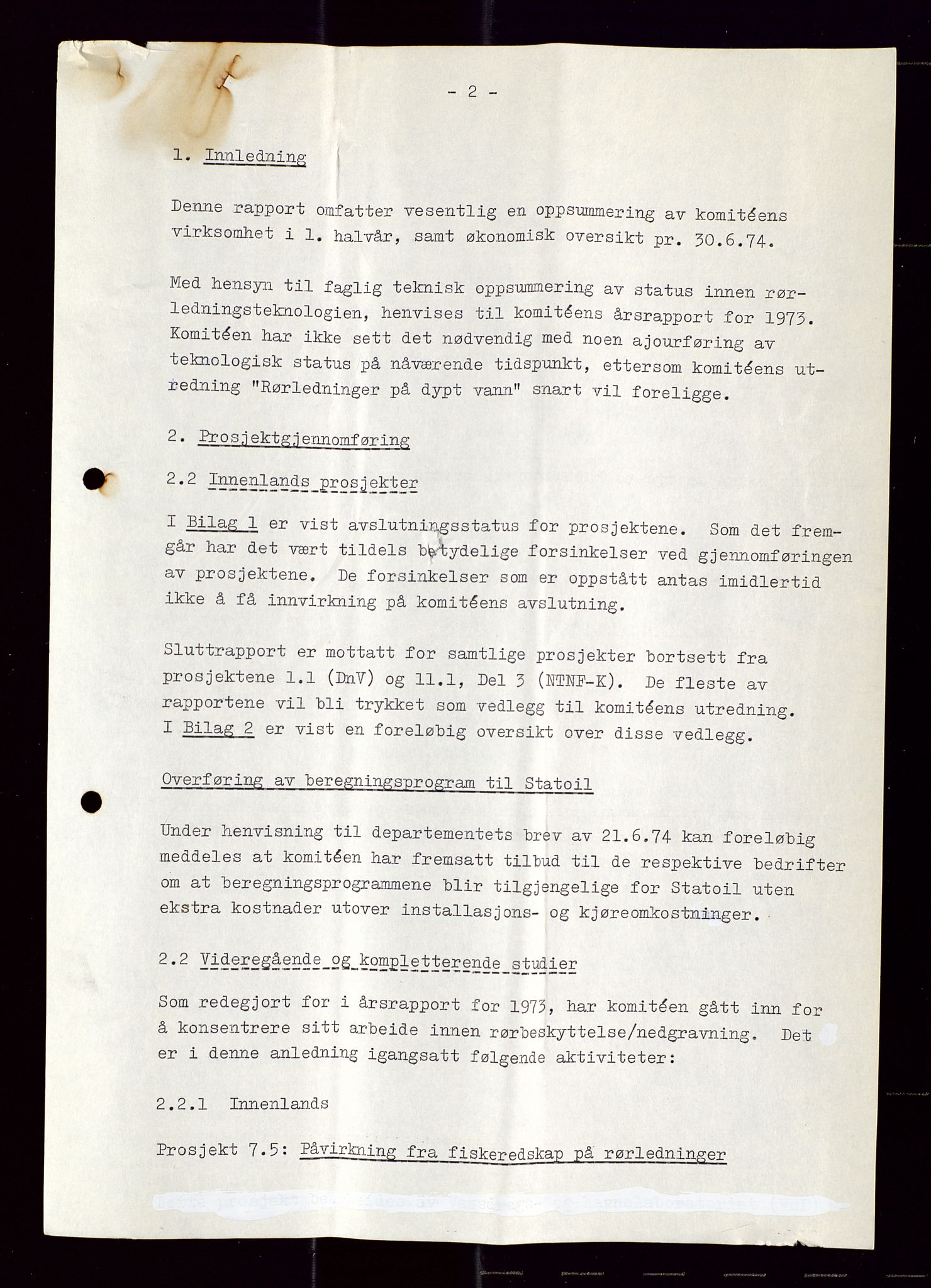 Industridepartementet, Oljekontoret, AV/SAST-A-101348/Di/L0002: DWP, måneds- kvartals- halvårs- og årsrapporter, økonomi, personell, div., 1972-1974, p. 136