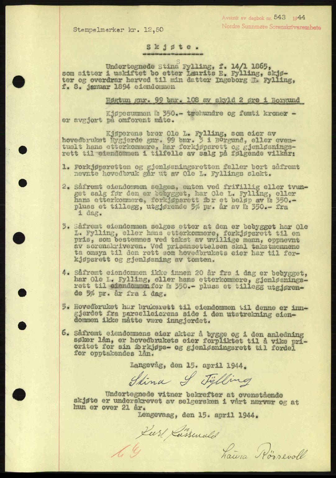 Nordre Sunnmøre sorenskriveri, AV/SAT-A-0006/1/2/2C/2Ca: Mortgage book no. A17, 1943-1944, Diary no: : 543/1944