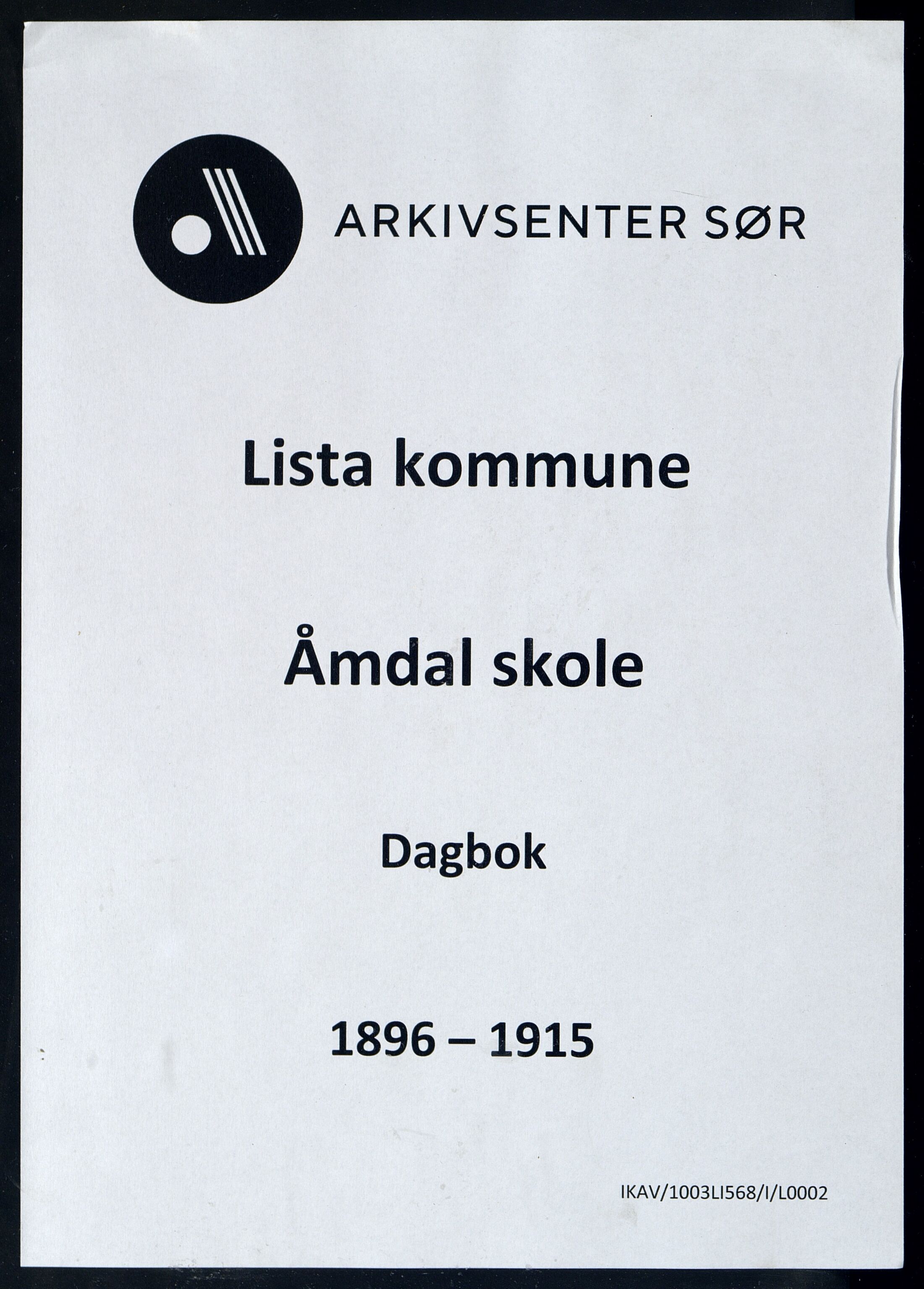 Lista kommune - Åmdal Skole, ARKSOR/1003LI568/I/L0002: Dagbok, 1896-1915