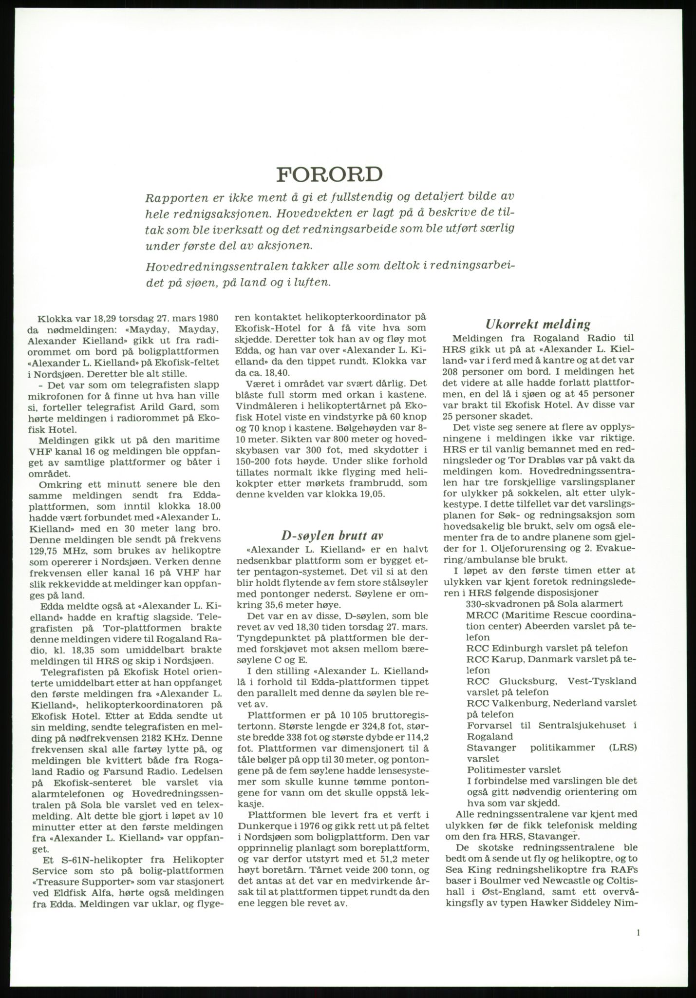Justisdepartementet, Granskningskommisjonen ved Alexander Kielland-ulykken 27.3.1980, AV/RA-S-1165/D/L0017: P Hjelpefartøy (Doku.liste + P1-P6 av 6)/Q Hovedredningssentralen (Q0-Q27 av 27), 1980-1981, p. 43