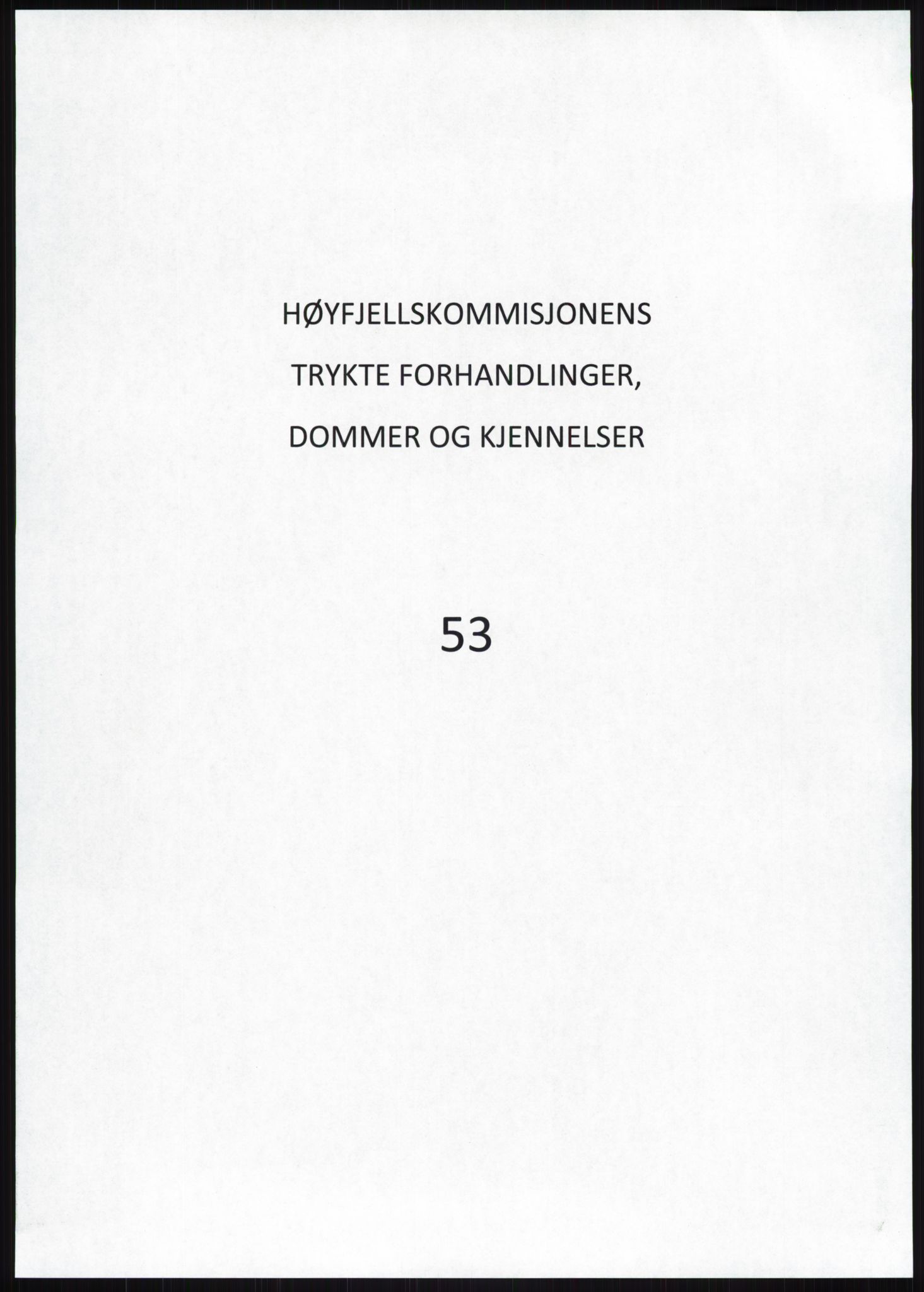 Høyfjellskommisjonen, RA/S-1546/X/Xa/L0001: Nr. 1-33, 1909-1953, p. 3246