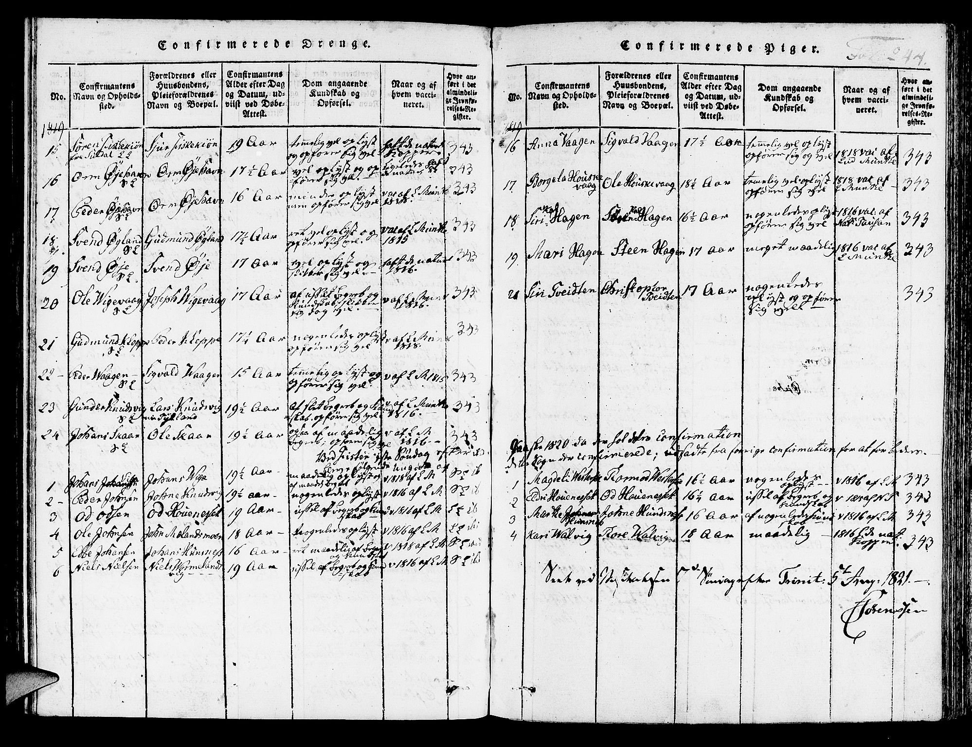 Hjelmeland sokneprestkontor, SAST/A-101843/01/IV/L0003: Parish register (official) no. A 3, 1816-1834, p. 244