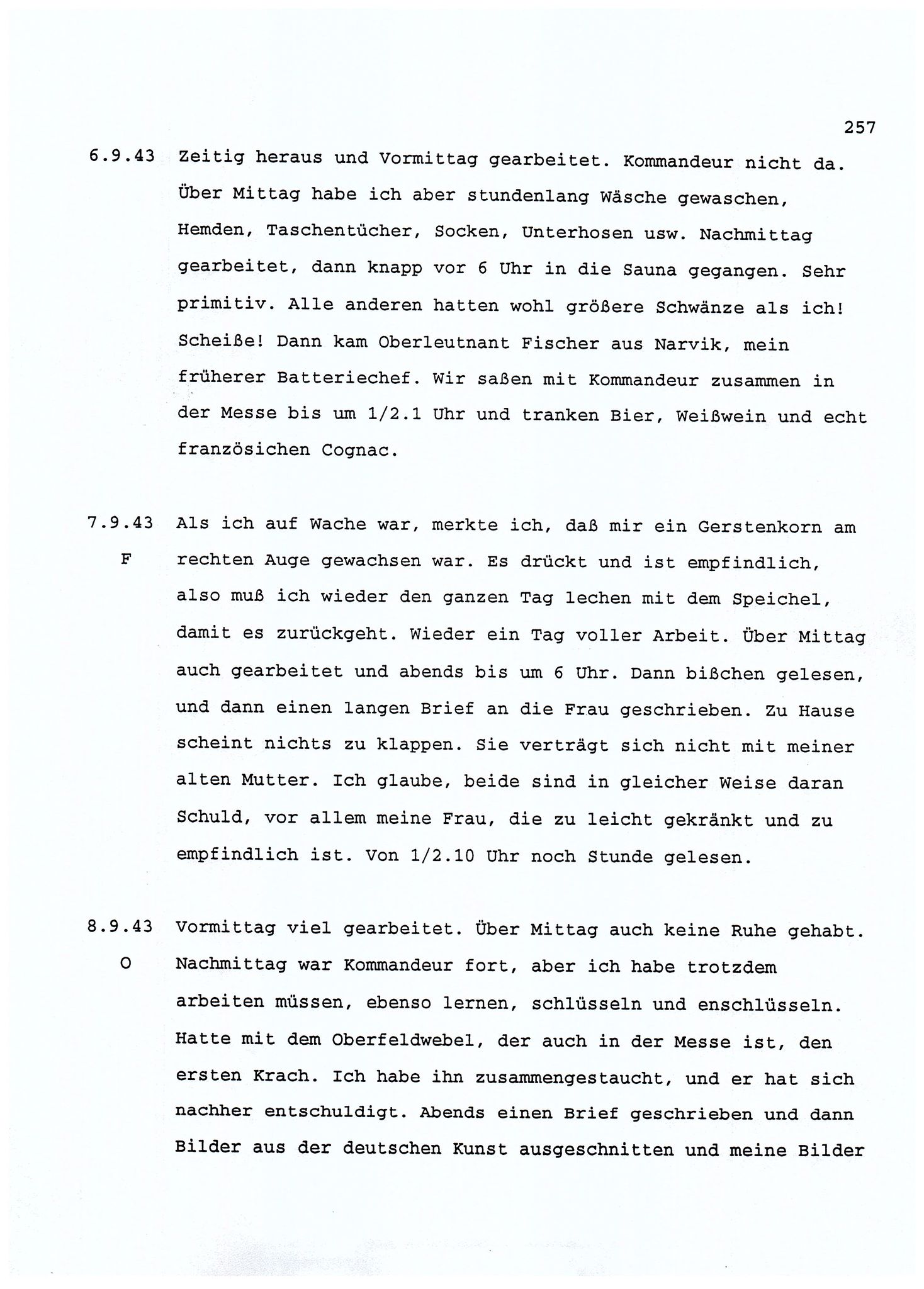 Dagbokopptegnelser av en tysk marineoffiser stasjonert i Norge , FMFB/A-1160/F/L0001: Dagbokopptegnelser av en tysk marineoffiser stasjonert i Norge, 1941-1944, p. 257