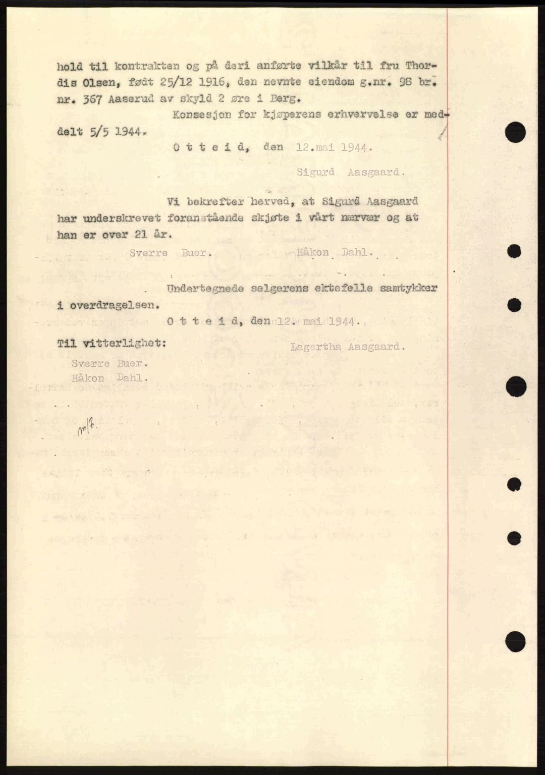 Idd og Marker sorenskriveri, AV/SAO-A-10283/G/Gb/Gbb/L0006: Mortgage book no. A6, 1943-1944, Diary no: : 473/1944