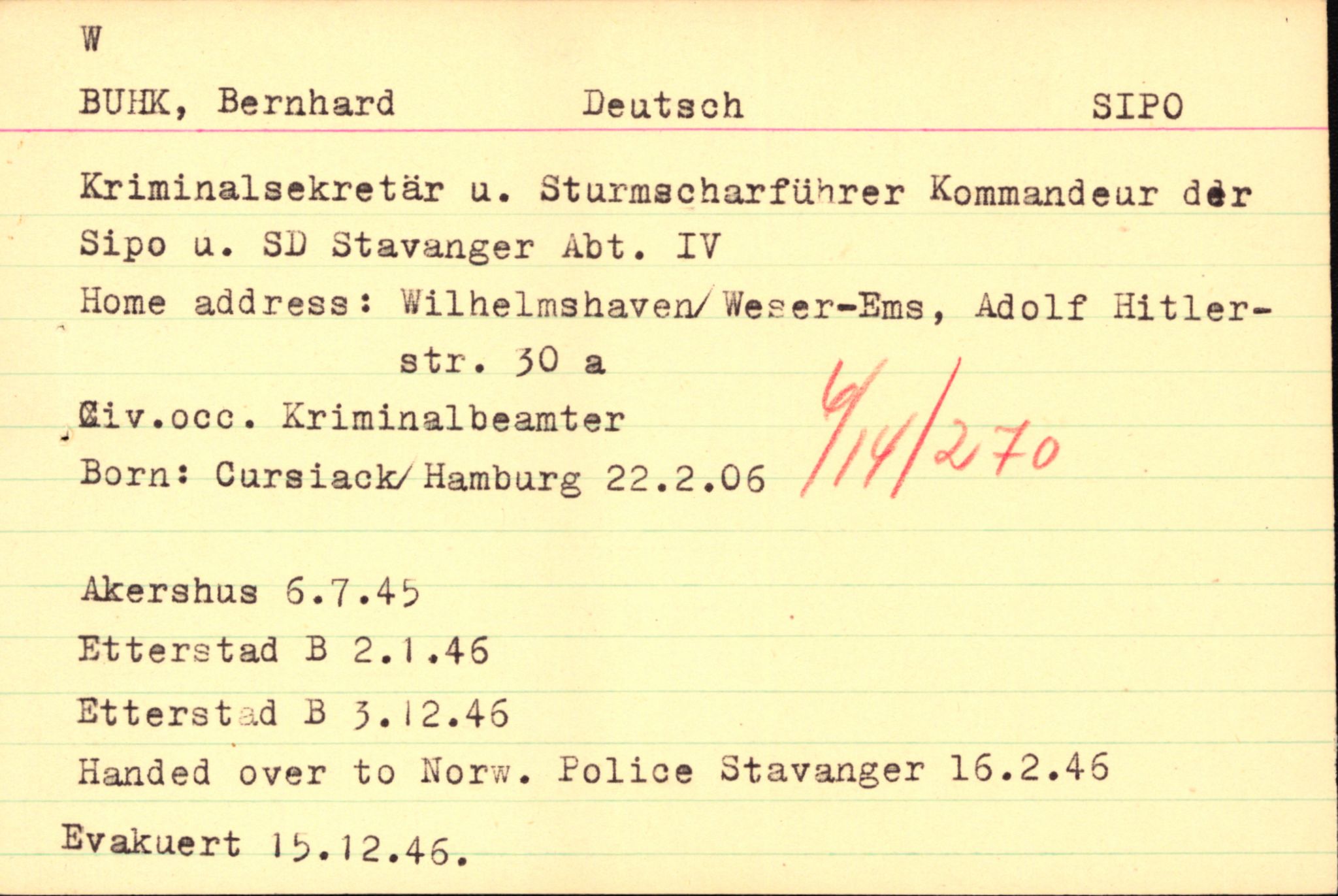 Forsvaret, Forsvarets overkommando II, AV/RA-RAFA-3915/D/Db/L0004: CI Questionaires. Tyske okkupasjonsstyrker i Norge. Tyskere., 1945-1946, p. 463