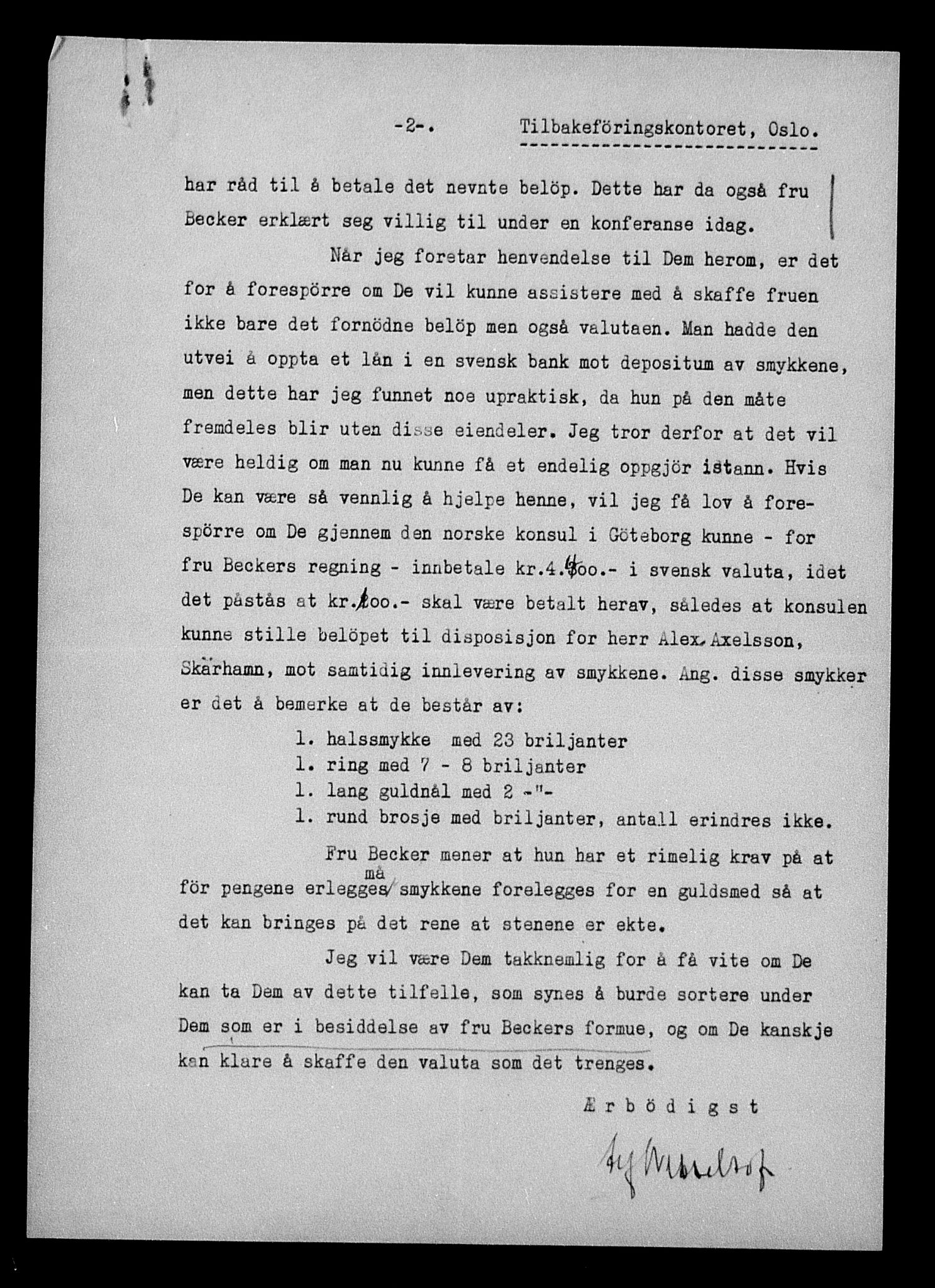 Justisdepartementet, Tilbakeføringskontoret for inndratte formuer, AV/RA-S-1564/H/Hc/Hcd/L0989: --, 1945-1947, p. 491