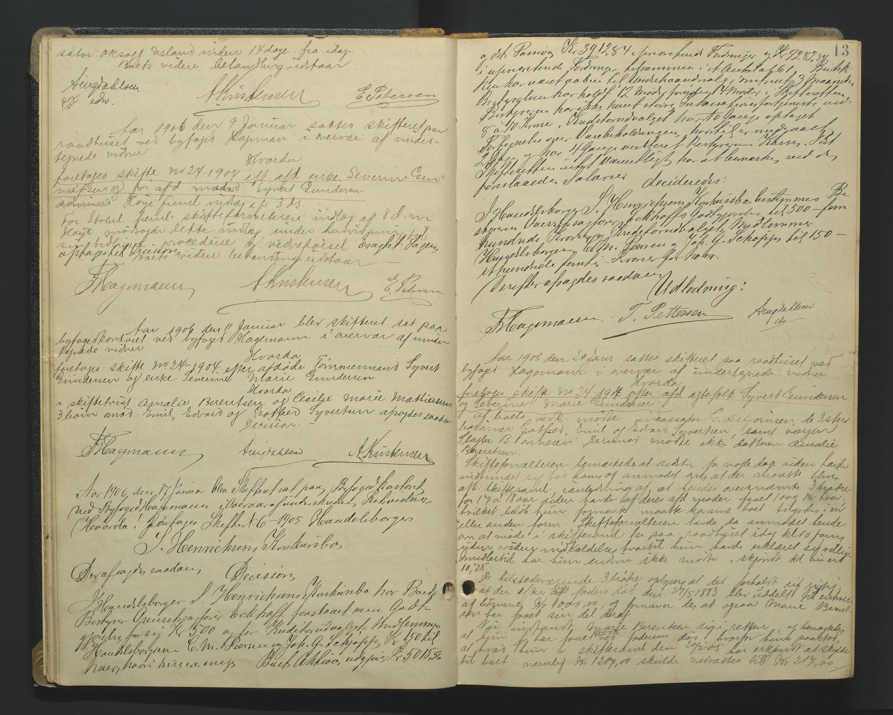 Kristiansand byrett, AV/SAK-1223-0001/H/Hc/L0048: Skifteforhandlingsprotokoll nr. 8, med register, 1905-1913, p. 13