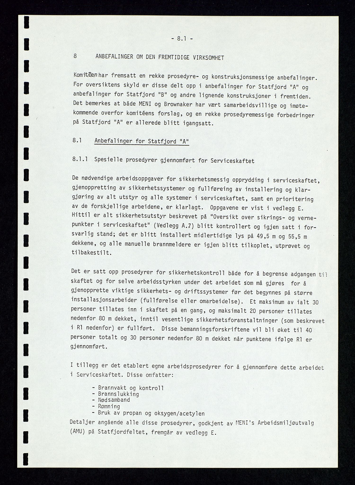 Pa 1339 - Statoil ASA, SAST/A-101656/0001/D/Dm/L0410: Utblåsing. Ulykker og Skader., 1978, p. 169