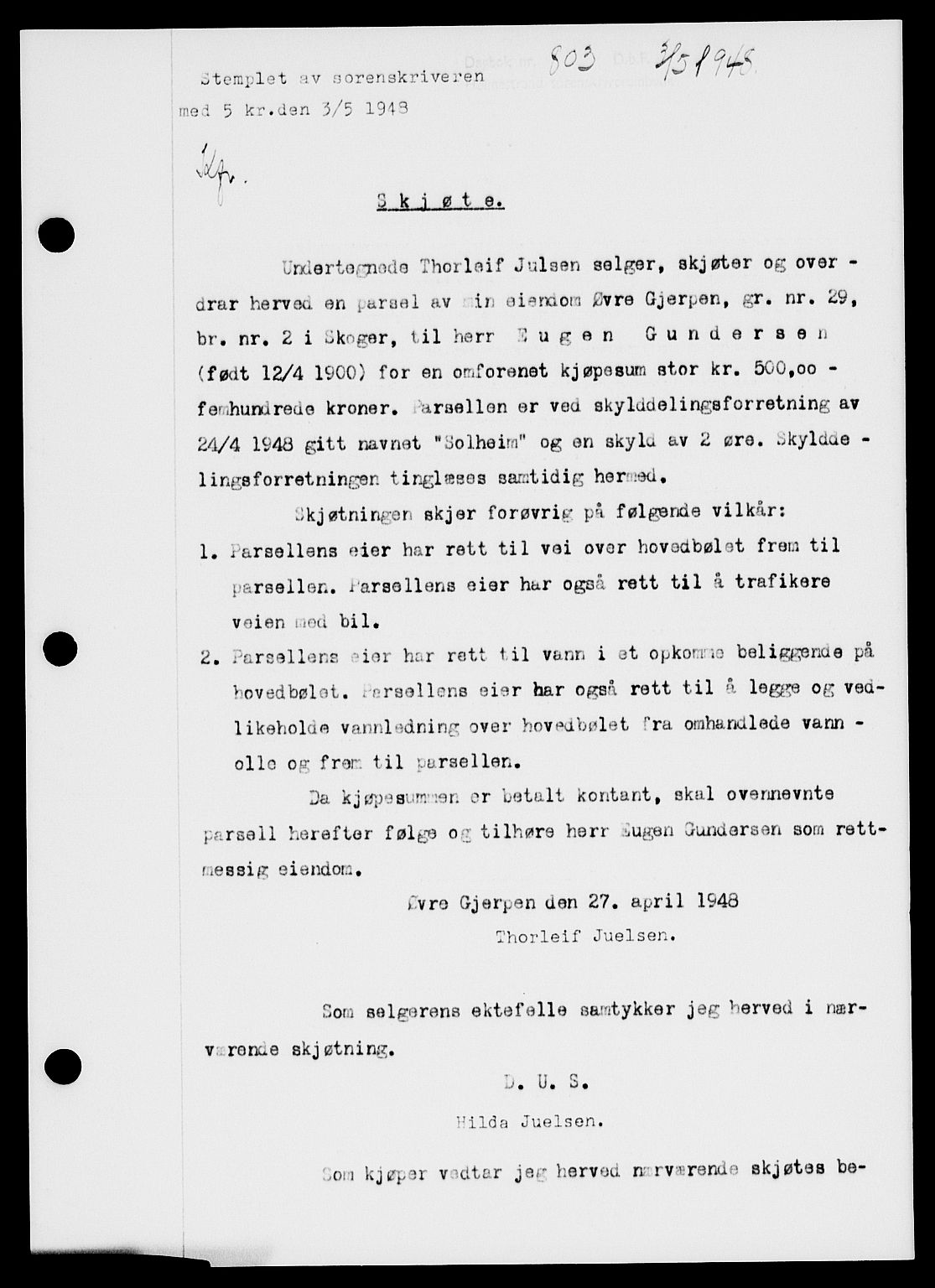 Holmestrand sorenskriveri, AV/SAKO-A-67/G/Ga/Gaa/L0064: Mortgage book no. A-64, 1948-1948, Diary no: : 803/1948