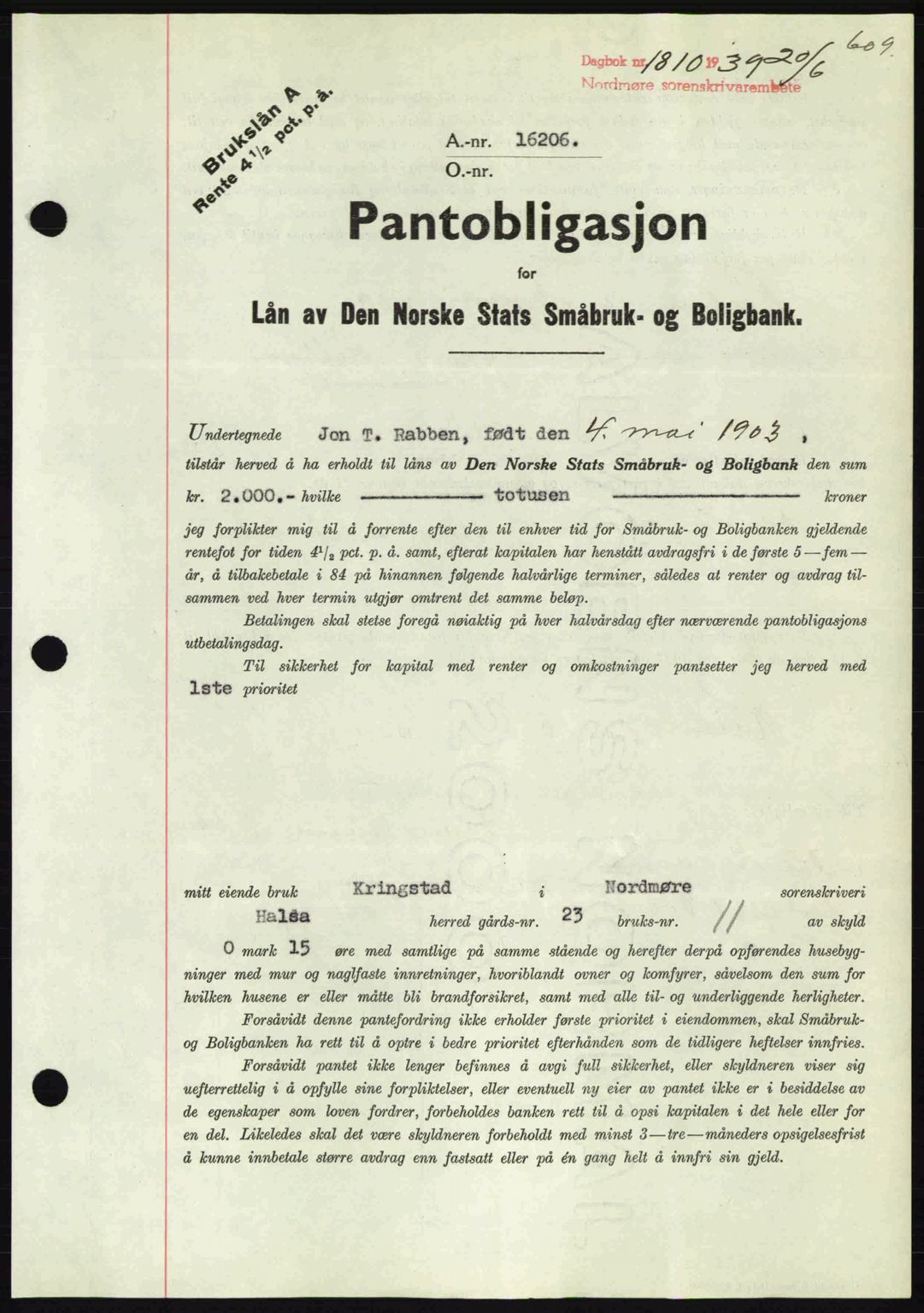 Nordmøre sorenskriveri, AV/SAT-A-4132/1/2/2Ca: Mortgage book no. B85, 1939-1939, Diary no: : 1810/1939