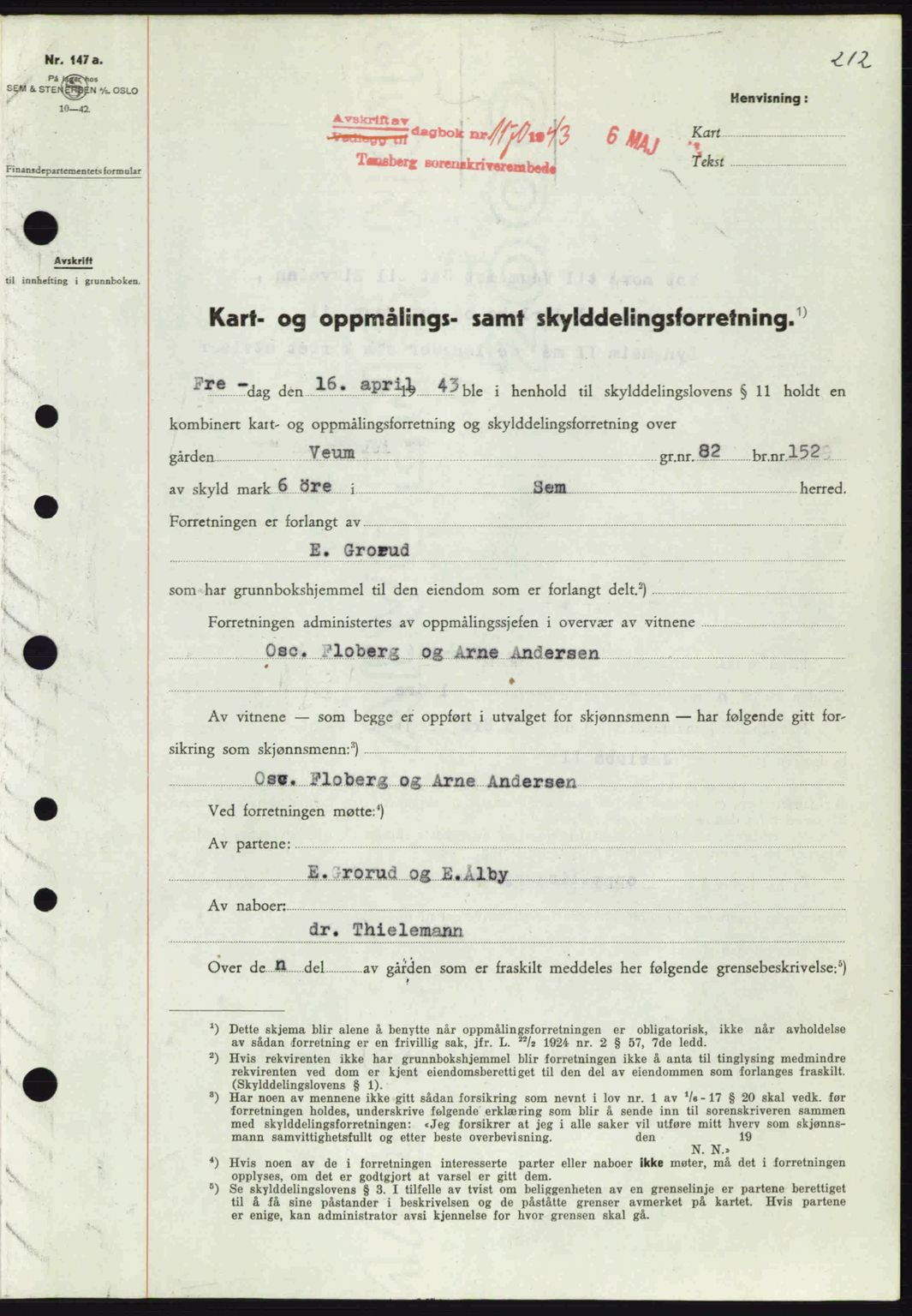 Jarlsberg sorenskriveri, SAKO/A-131/G/Ga/Gaa/L0013: Mortgage book no. A-13, 1942-1943, Diary no: : 1170/1943