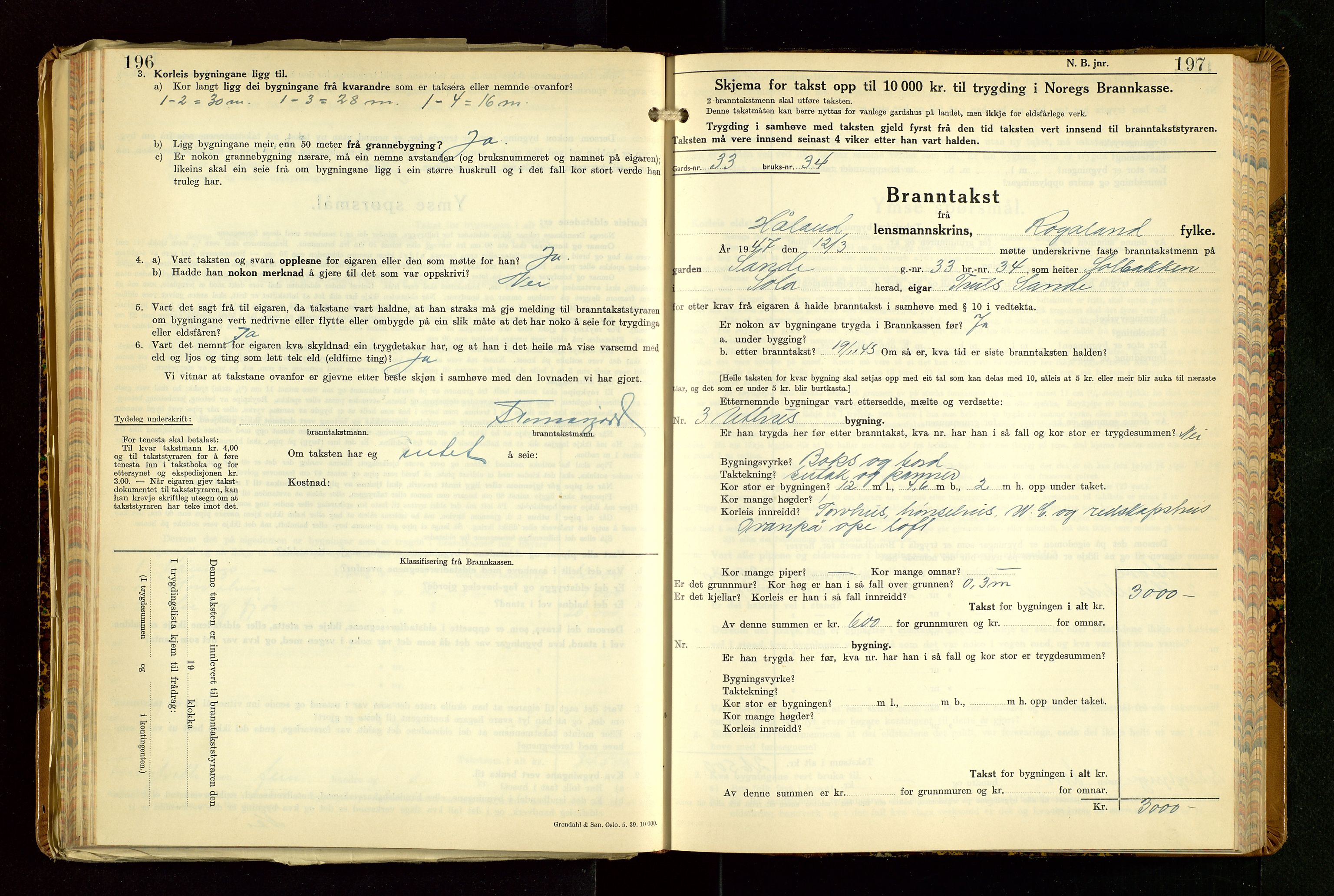 Håland lensmannskontor, AV/SAST-A-100100/Gob/L0013: "Branntakstprotokoll" - skjematakst. Register i boken., 1941-1950, p. 196-197