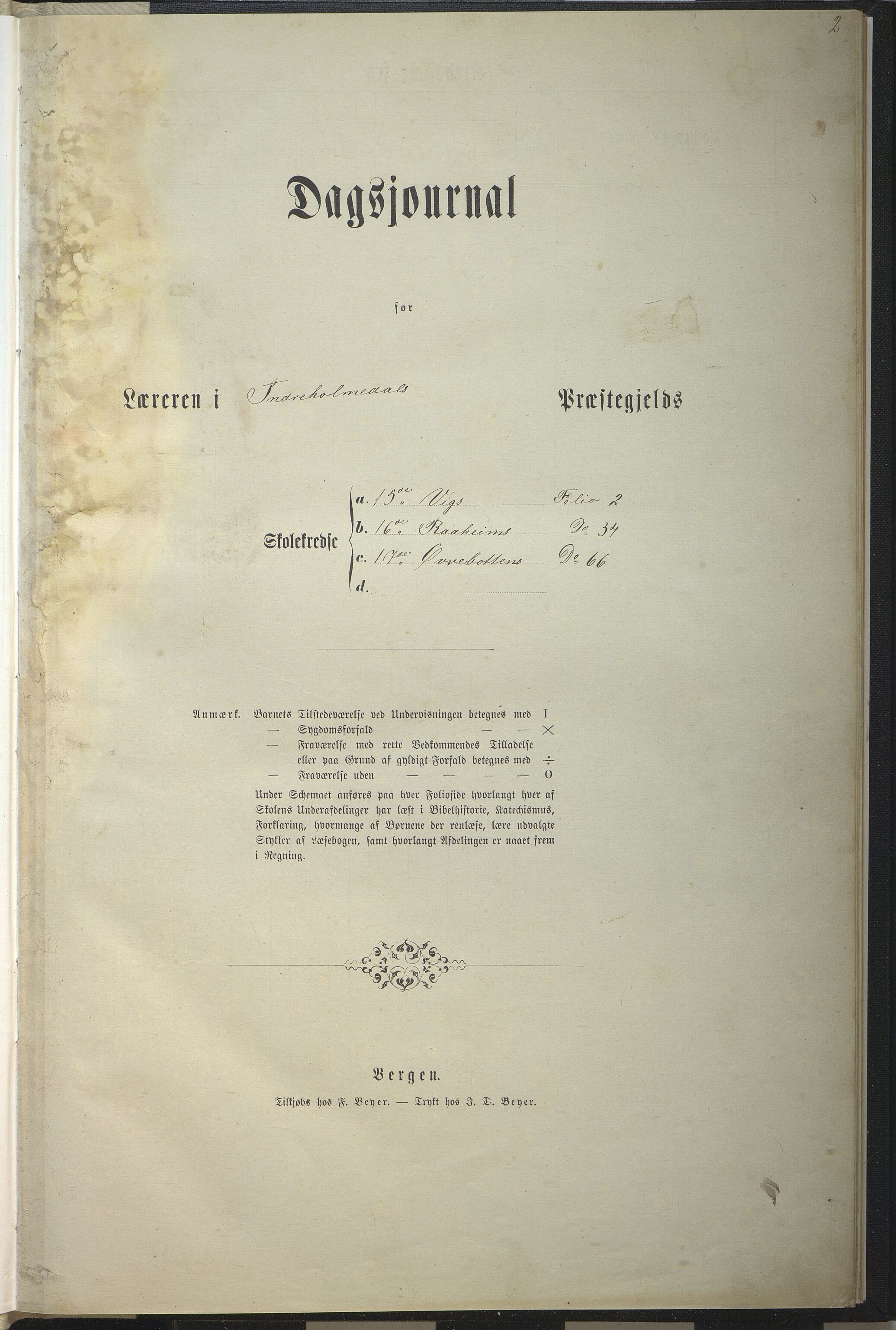 Gaular kommune. Viksdalen skule (Viken krins), VLFK/K-14300.520.06/543/L0001: dagbok for Viken skule, Råheim skule og Øvrebotten skule, 1872-1877