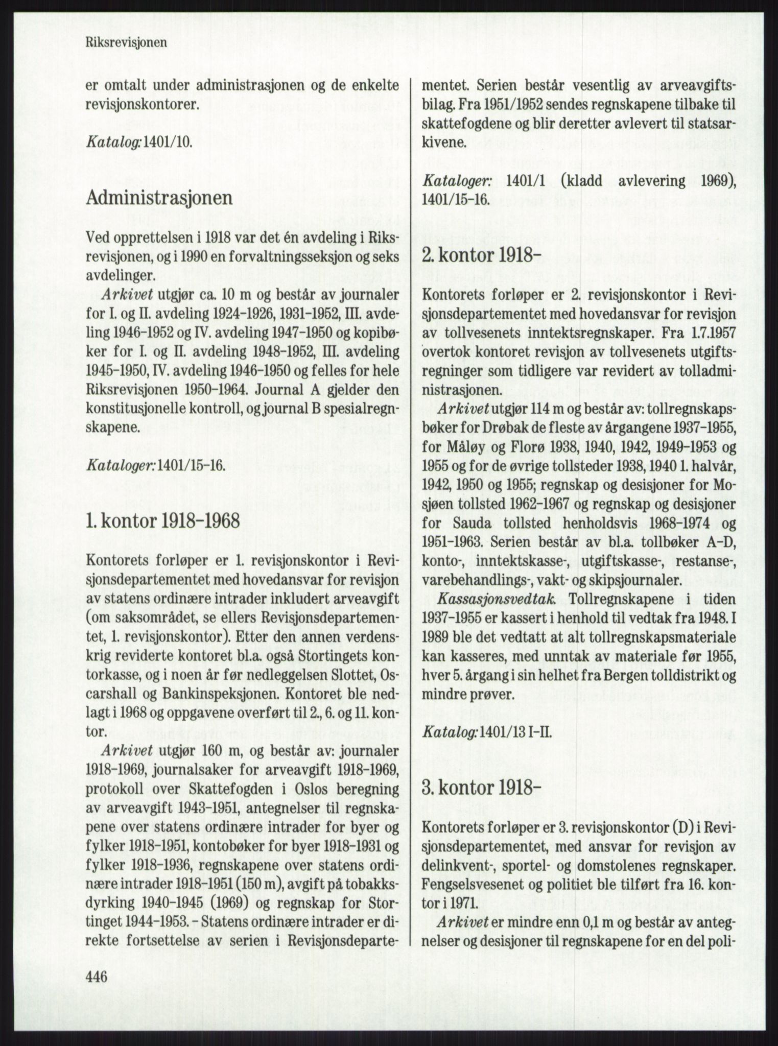 Publikasjoner utgitt av Arkivverket, PUBL/PUBL-001/A/0001: Knut Johannessen, Ole Kolsrud og Dag Mangset (red.): Håndbok for Riksarkivet (1992), 1992, p. 446