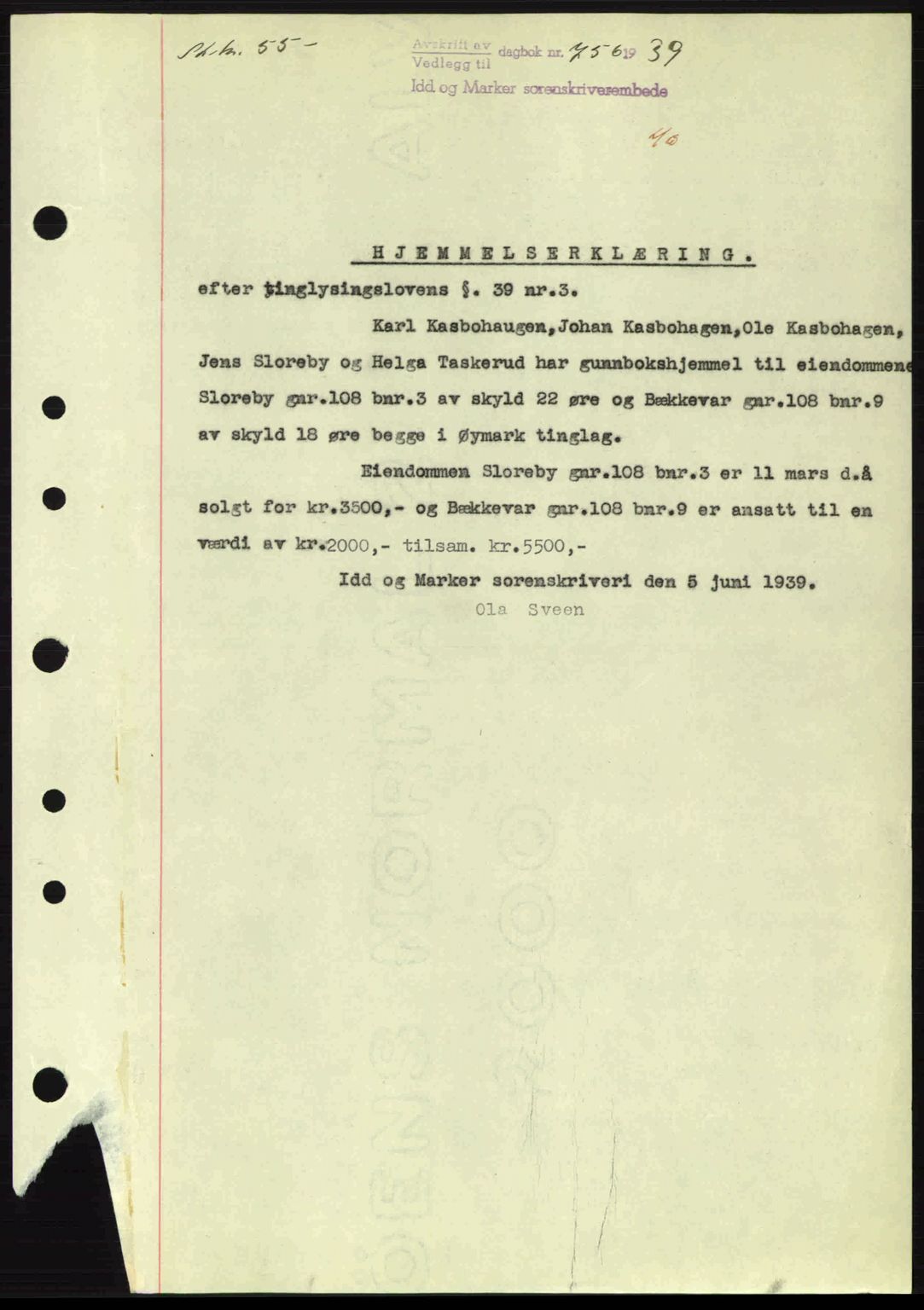 Idd og Marker sorenskriveri, AV/SAO-A-10283/G/Gb/Gbb/L0003: Mortgage book no. A3, 1938-1939, Diary no: : 756/1939