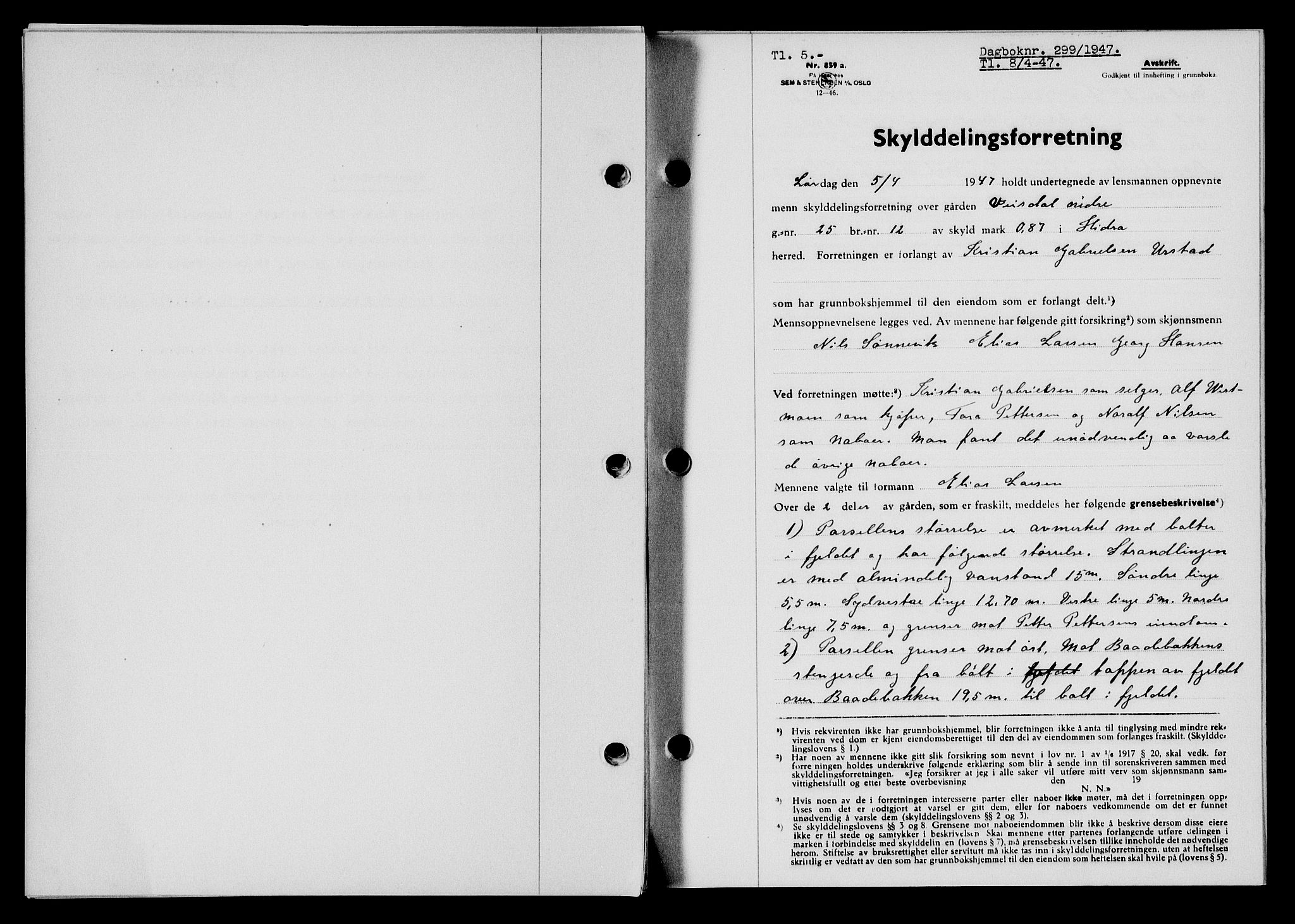 Flekkefjord sorenskriveri, AV/SAK-1221-0001/G/Gb/Gba/L0061: Mortgage book no. A-9, 1946-1947, Diary no: : 299/1947