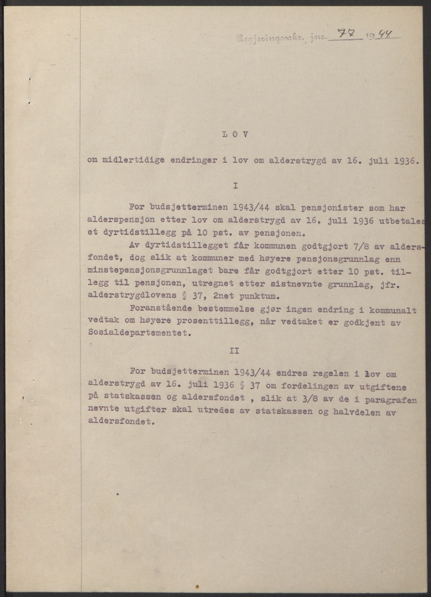 NS-administrasjonen 1940-1945 (Statsrådsekretariatet, de kommisariske statsråder mm), AV/RA-S-4279/D/Db/L0100: Lover, 1944, p. 153