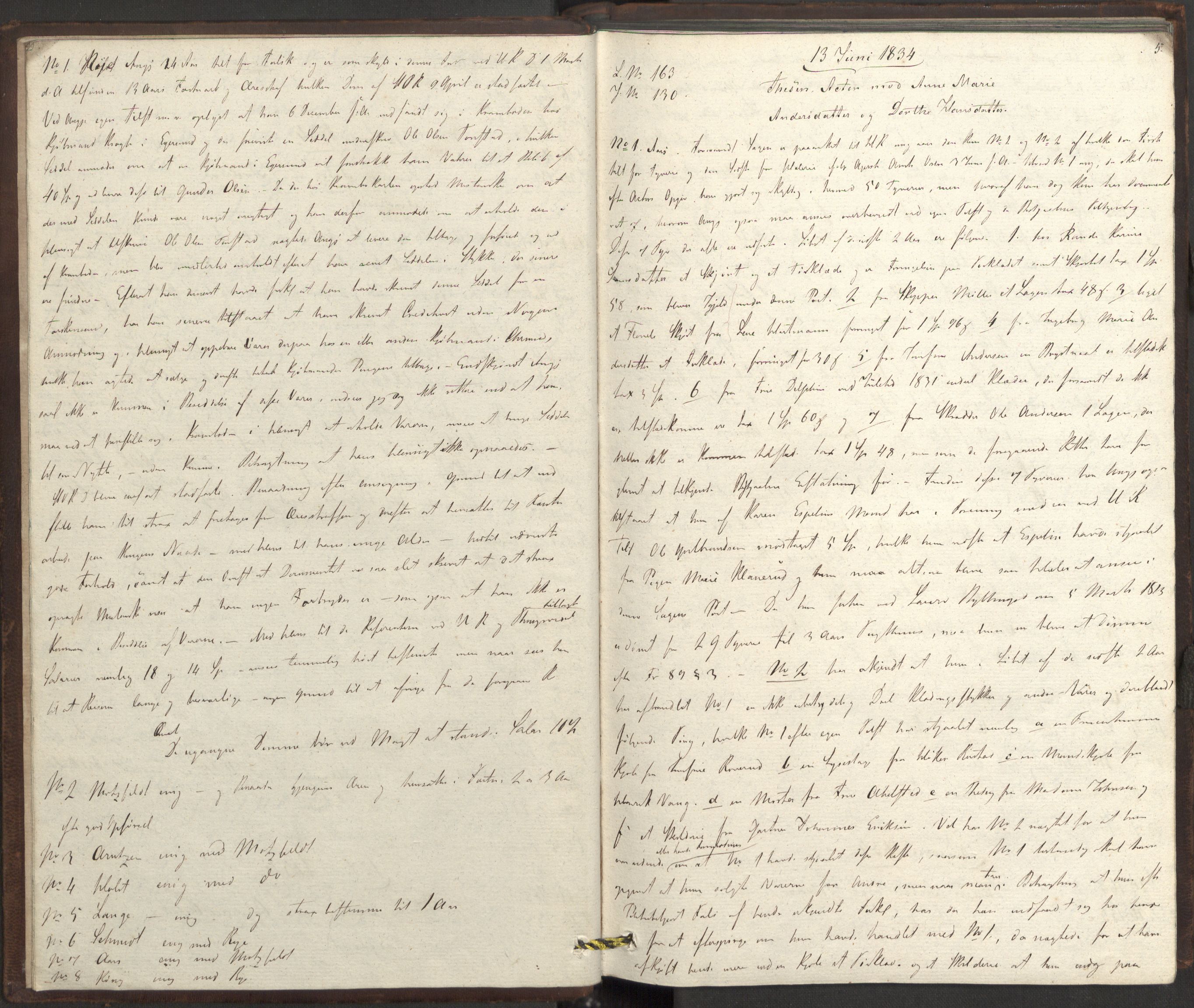 Høyesterett, AV/RA-S-1002/E/Eb/Ebb/L0023/0001: Voteringsprotokoller / Voteringsprotokoll, 1834, p. 4b-5a