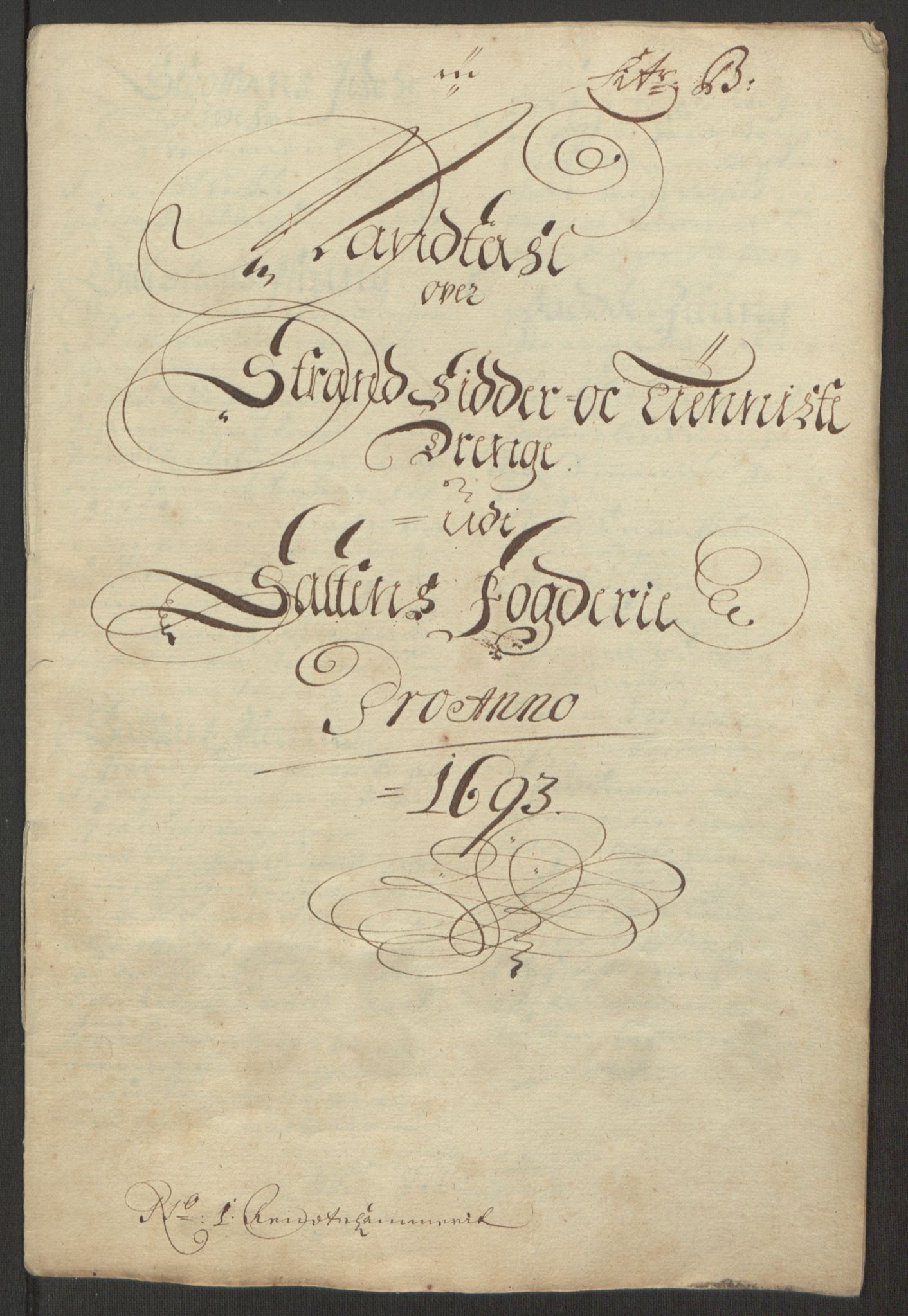 Rentekammeret inntil 1814, Reviderte regnskaper, Fogderegnskap, RA/EA-4092/R66/L4577: Fogderegnskap Salten, 1691-1693, p. 293