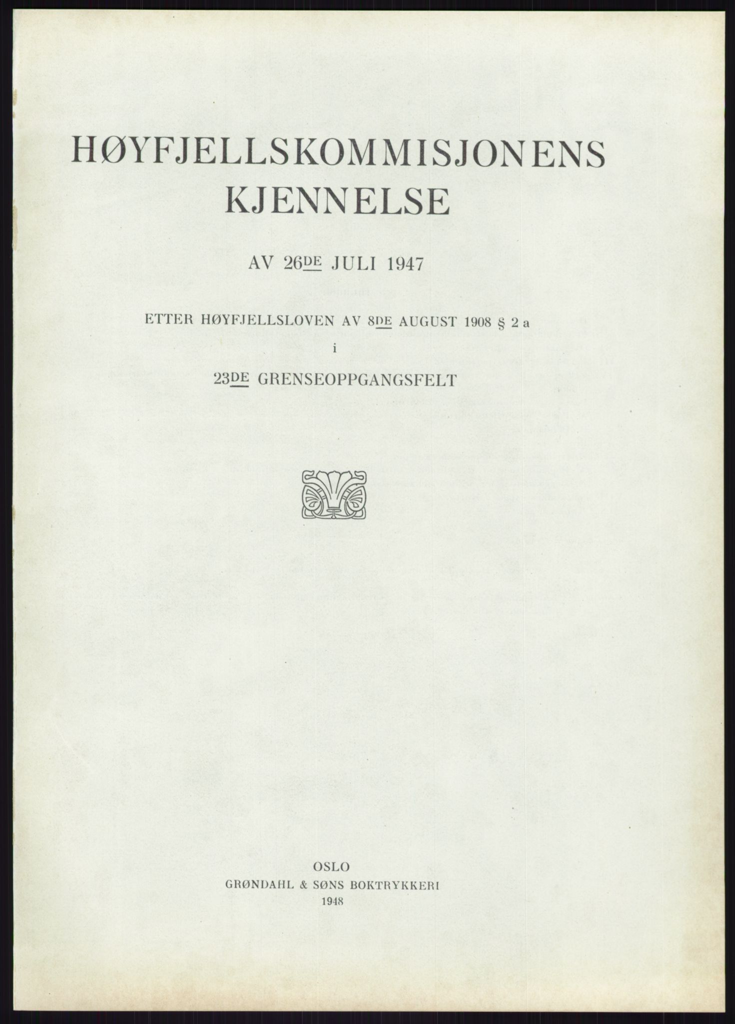 Høyfjellskommisjonen, RA/S-1546/X/Xa/L0001: Nr. 1-33, 1909-1953, p. 6685