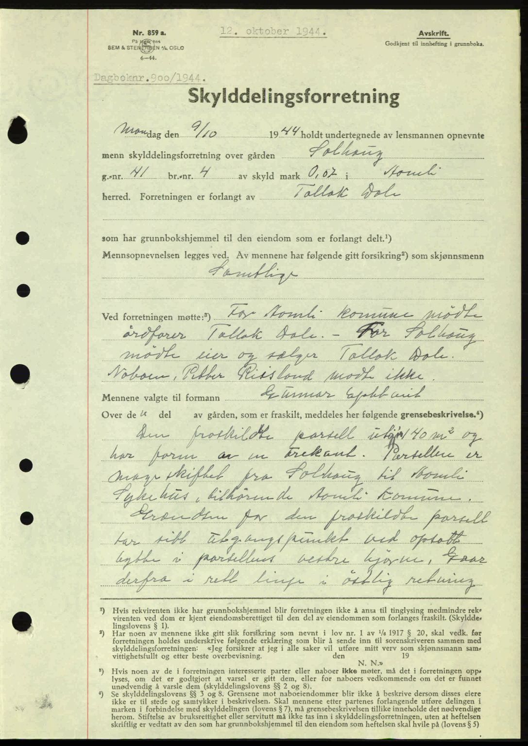 Nedenes sorenskriveri, AV/SAK-1221-0006/G/Gb/Gba/L0052: Mortgage book no. A6a, 1944-1945, Diary no: : 900/1944